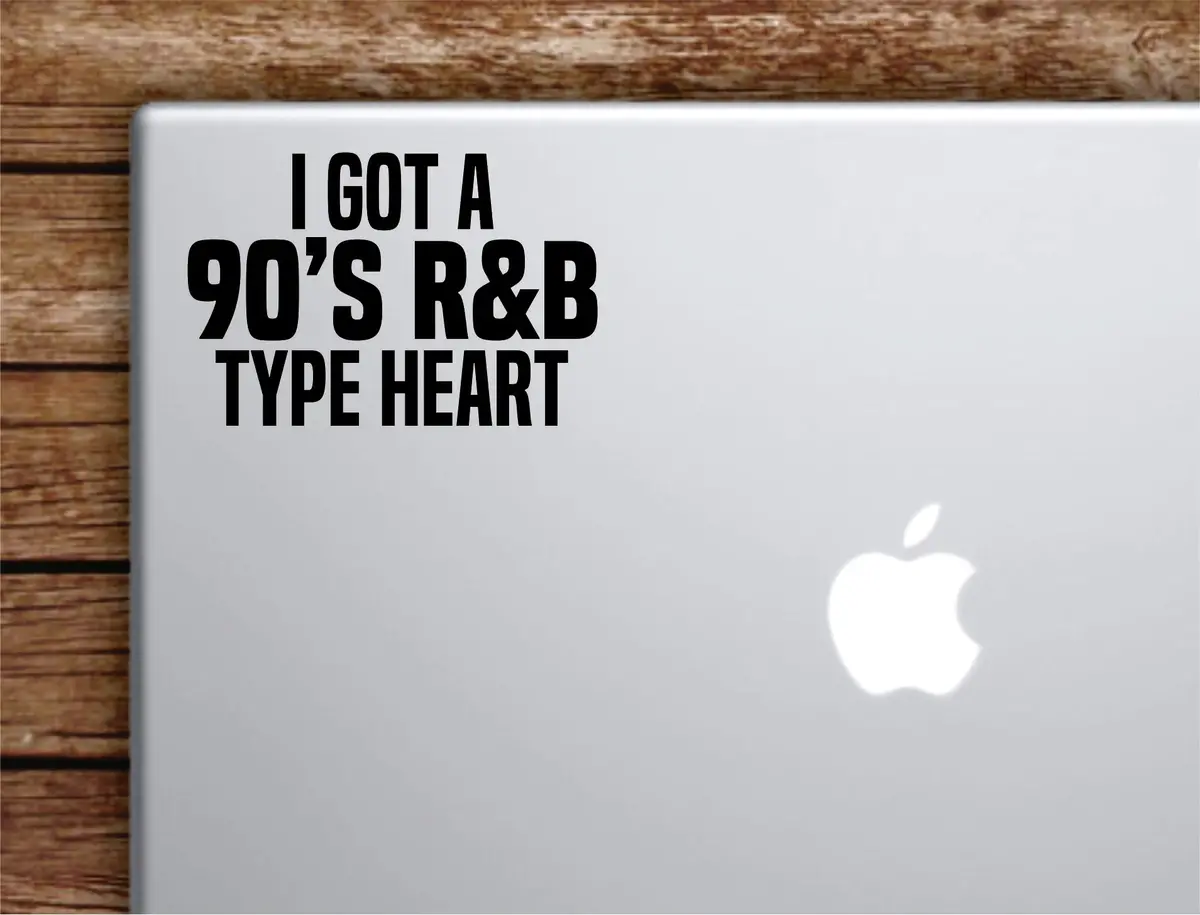 90S Rnb Type Heart Laptop Wall Decal Sticker Vinyl Art Quote Macbook Apple Decor Car Window Truck Teen Inspirational Girls Music 1