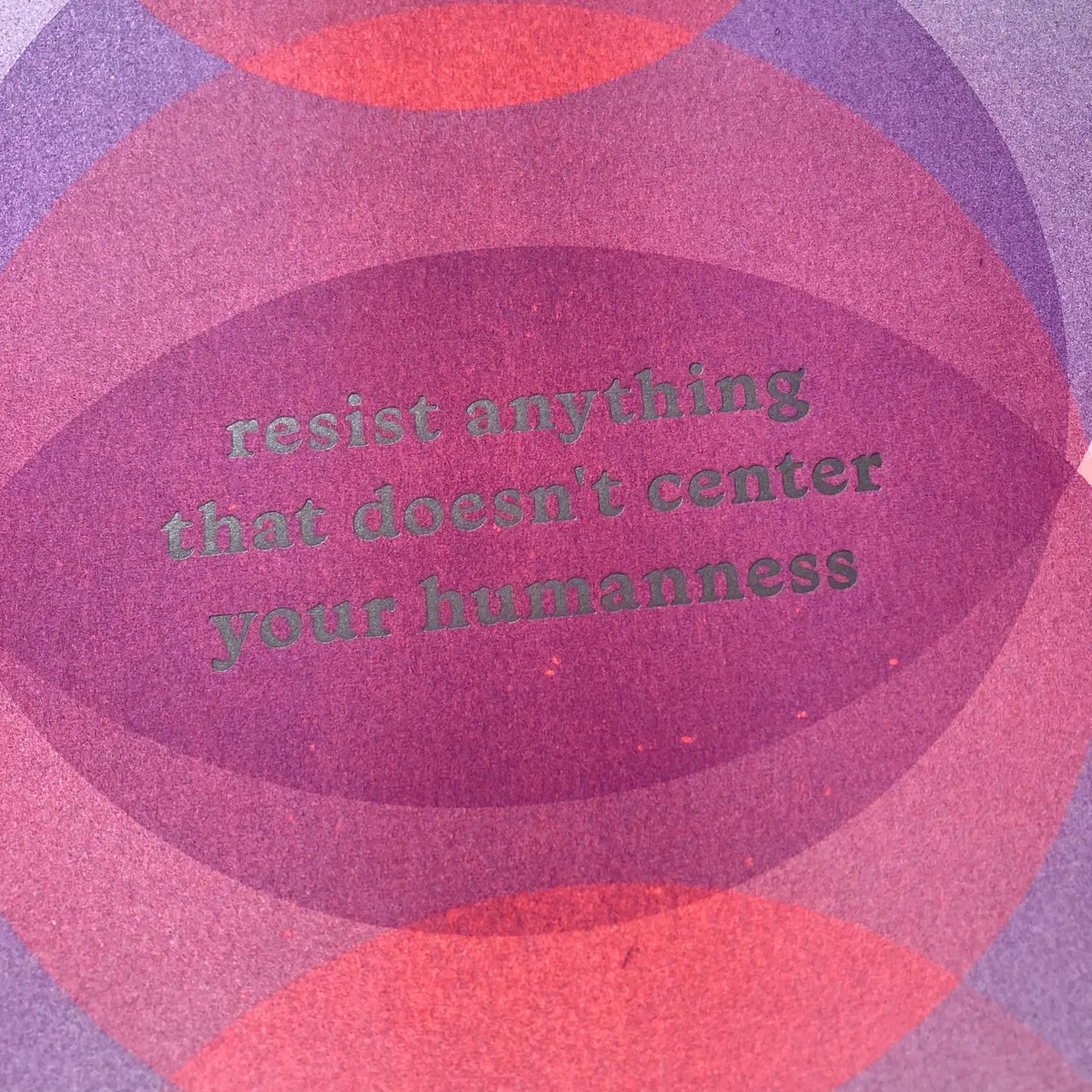 "Center Your Humanness" Art Print 1
