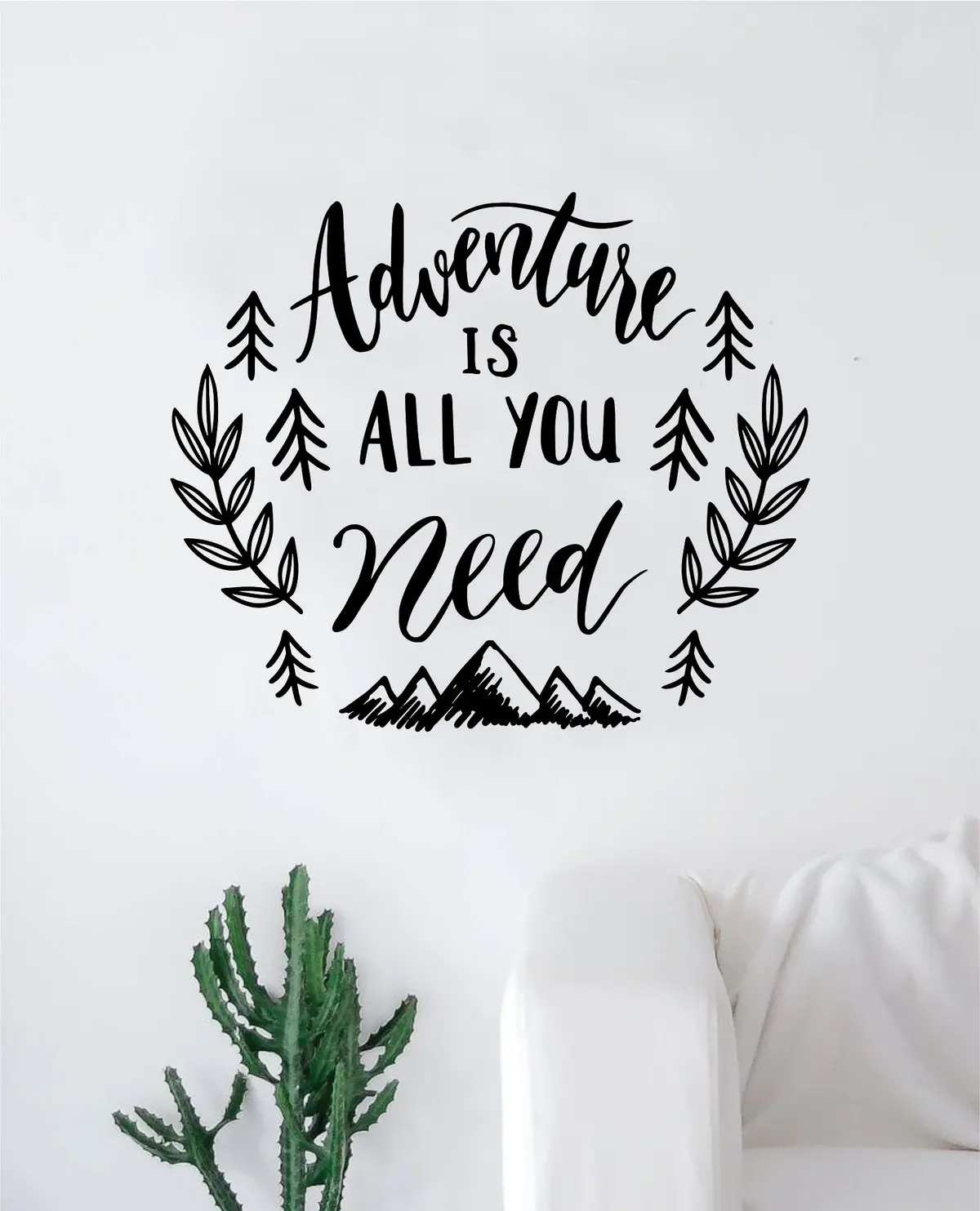 Adventure Is All You Need Decal Sticker Wall Vinyl Art Wall Bedroom Room Home Decor Inspirational Teen Nursery Travel 1