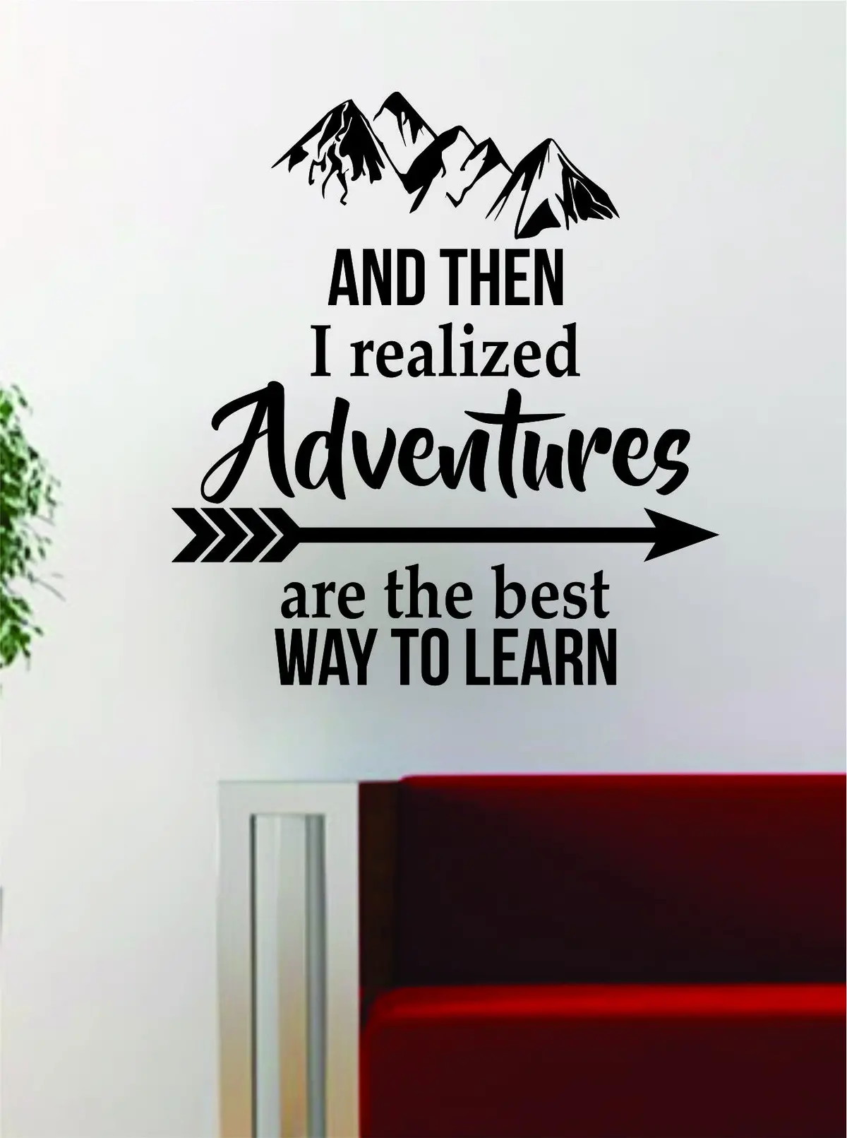Adventures Are The Best Way To Learn Quote Decal Sticker Wall Vinyl Art Words Decor Travel Wanderlust 1