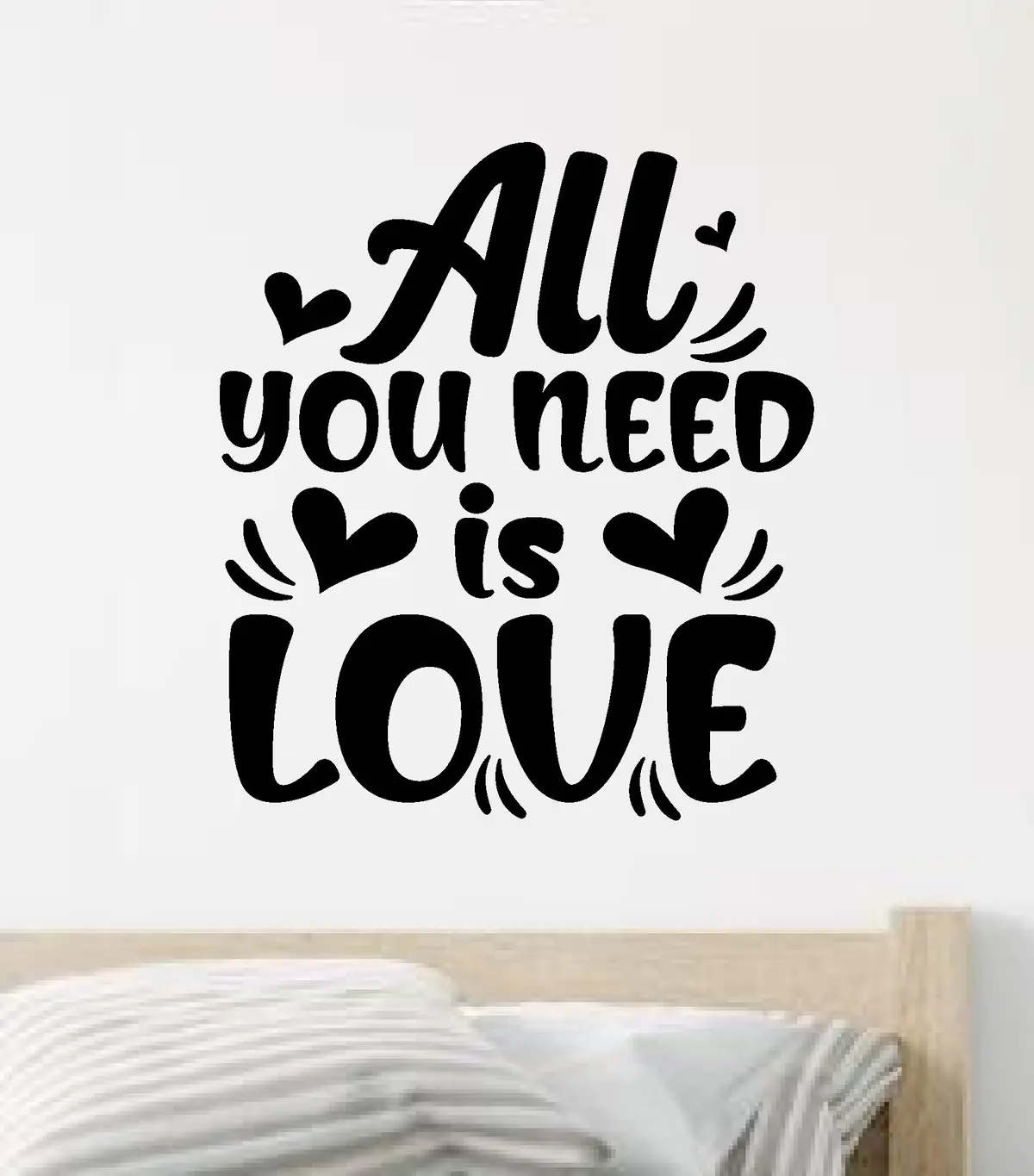 All You Need Is Love V4 Quote Wall Decal Sticker Vinyl Art Decor Bedroom Room Boy Girl Inspirational Motivational School Nursery Good Vibes Smile 1