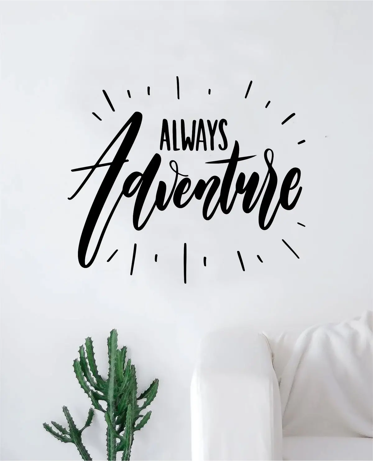 Always Adventure Quote Wall Decal Sticker Decor Vinyl Art Bedroom Teen Inspirational Boy Girl Travel Wanderlust 1