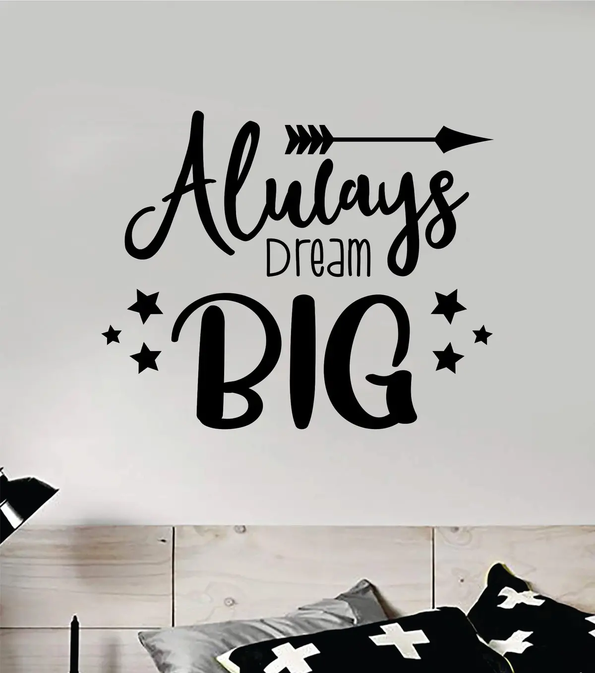 Always Dream Big Quote Wall Decal Sticker Vinyl Art Decor Bedroom Room Boy Girl Inspirational Motivational School Nursery Good Vibes 1