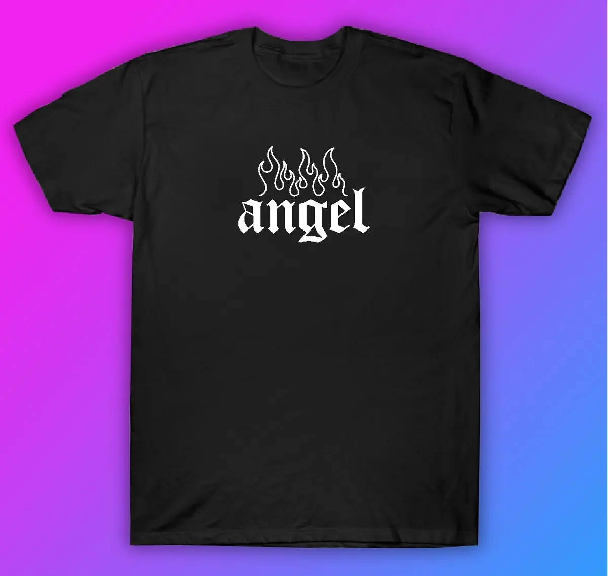 Angel Flames Tshirt Shirt T-Shirt Clothing Gift Men Girls Trendy Cute Motivational 1