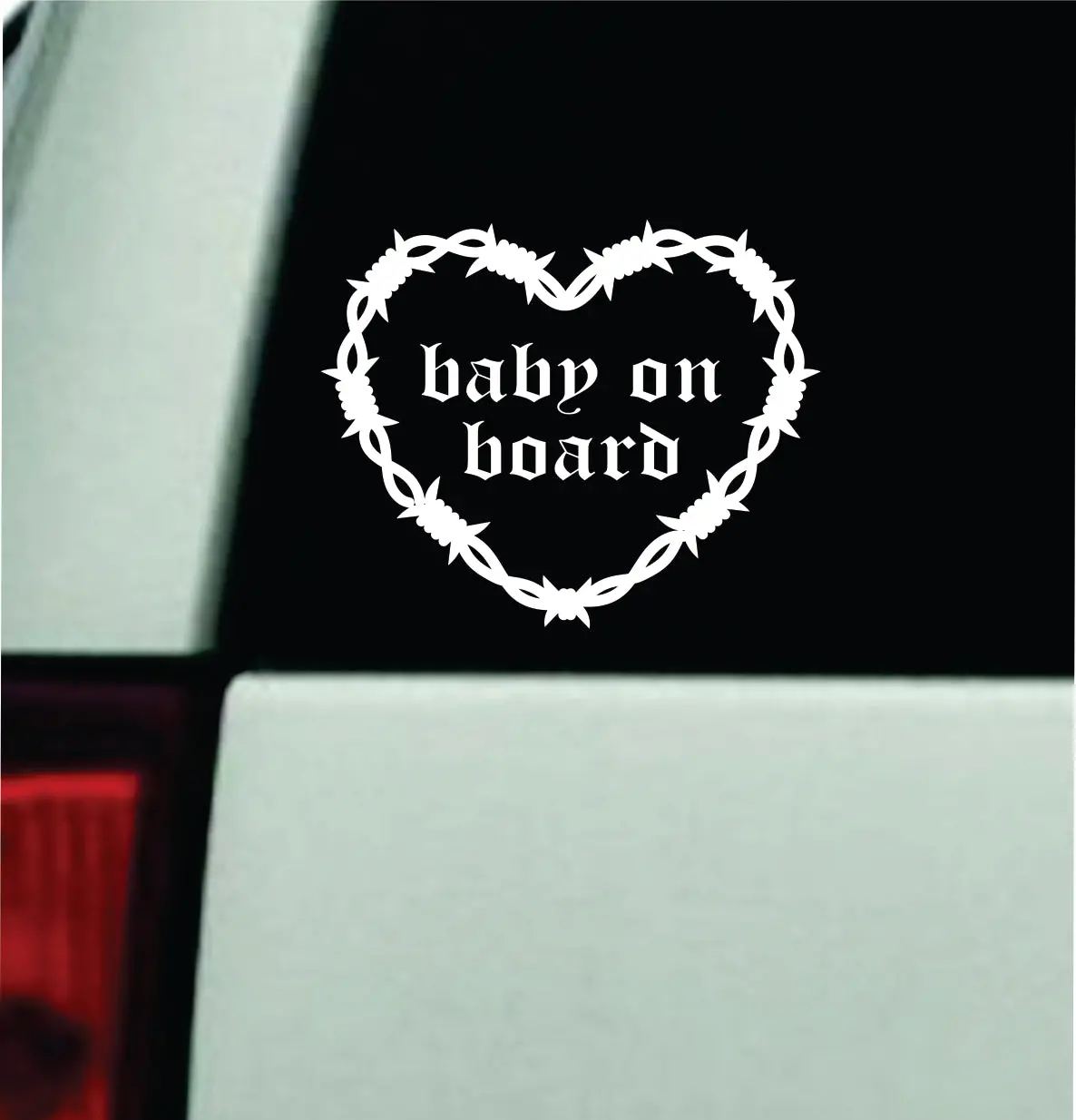 Baby On Board Barb Wire Heart Car Decal Bumper Sticker Truck Mirror Window Windshield Girls Emo Goth Blegh Hardcore Metal 1