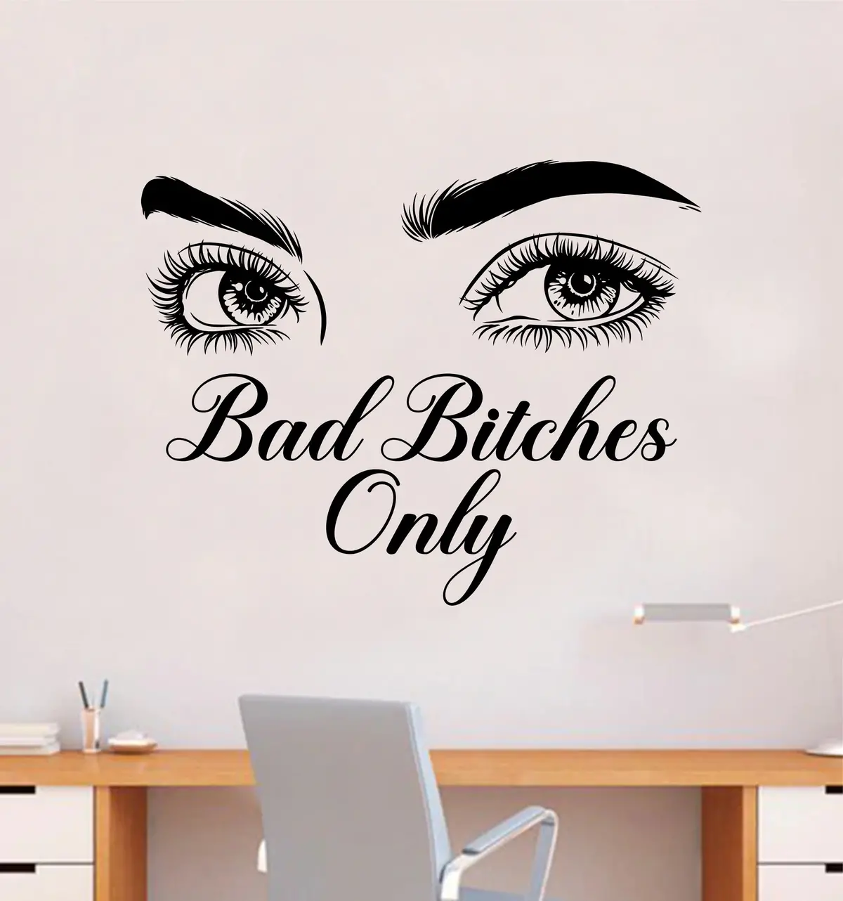 Bad Btches Only Wall Decal Sticker Vinyl Home Decor Bedroom Art Makeup Cosmetics Lashes Eyebrows Eyelashes Brows Vanity Women Girls 1