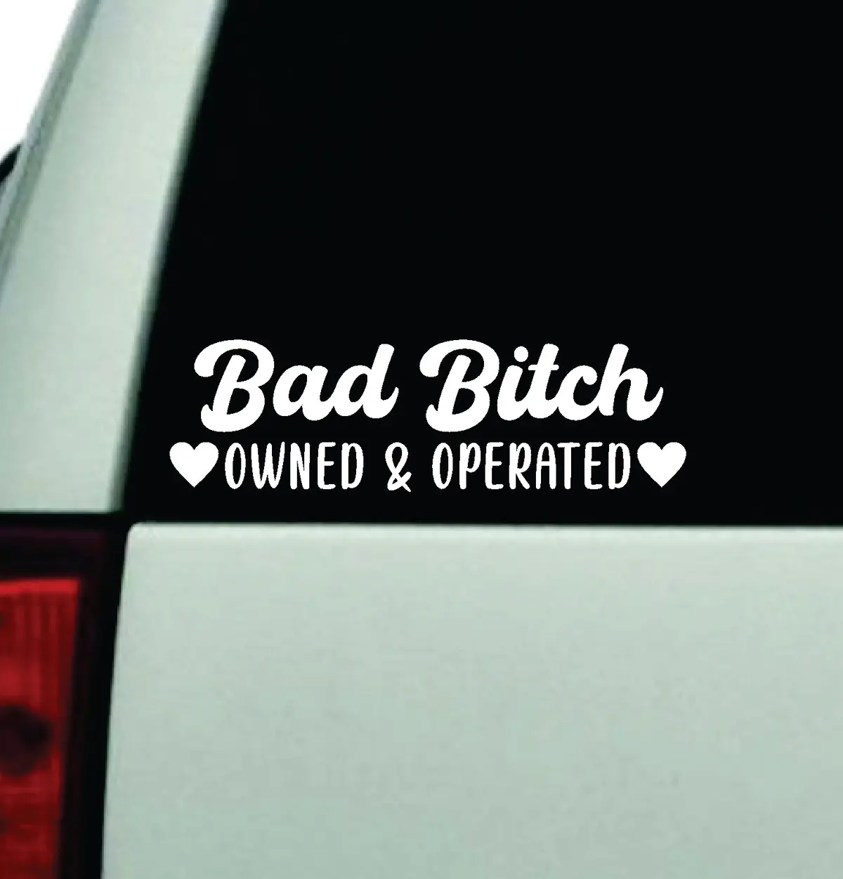 Bad B Owned And Operated Car Decal Truck Window Windshield Jdm Bumper Sticker Vinyl Quote Boy Girls Funny Mom Women Trendy Cute Aesthetic Funny 1