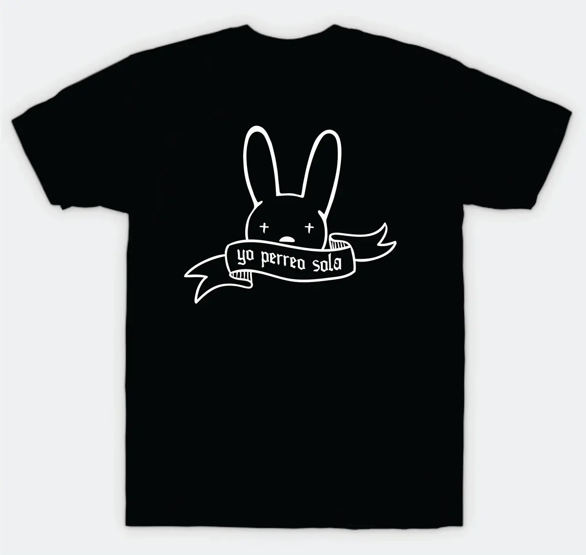 Bad Bunny Yo Perrero Sola T-Shirt Tee Shirt Vinyl Heat Press Custom Inspirational Quote Girls Music Spanish Reggaeton Rap 1