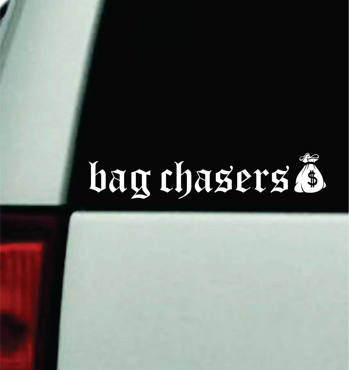 Bag Chasers Car Decal Bumper Sticker Truck Mirror Window Windshield Men Jdm 2