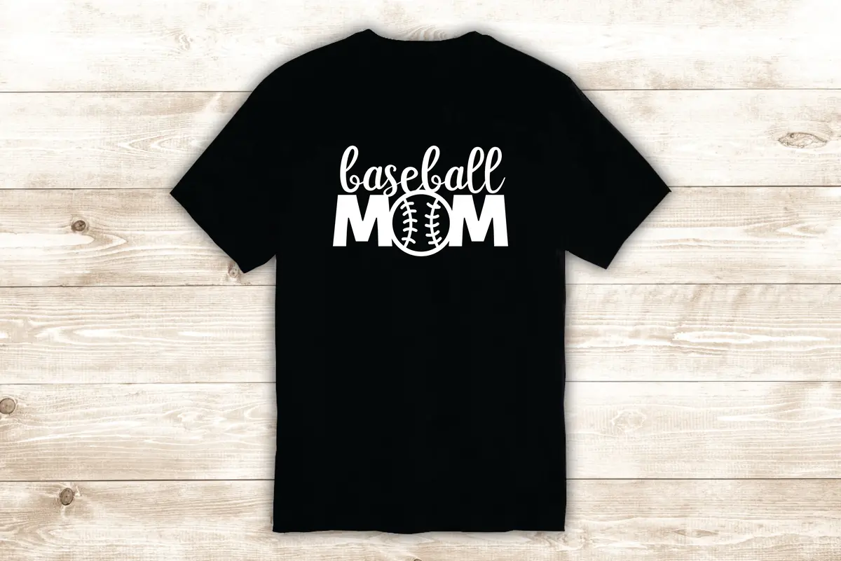 Baseball Mom V3 T-Shirt Tee Shirt Vinyl Heat Press Custom Inspirational Quote Teen Kids Boy Girl Mama Sports Softball 1