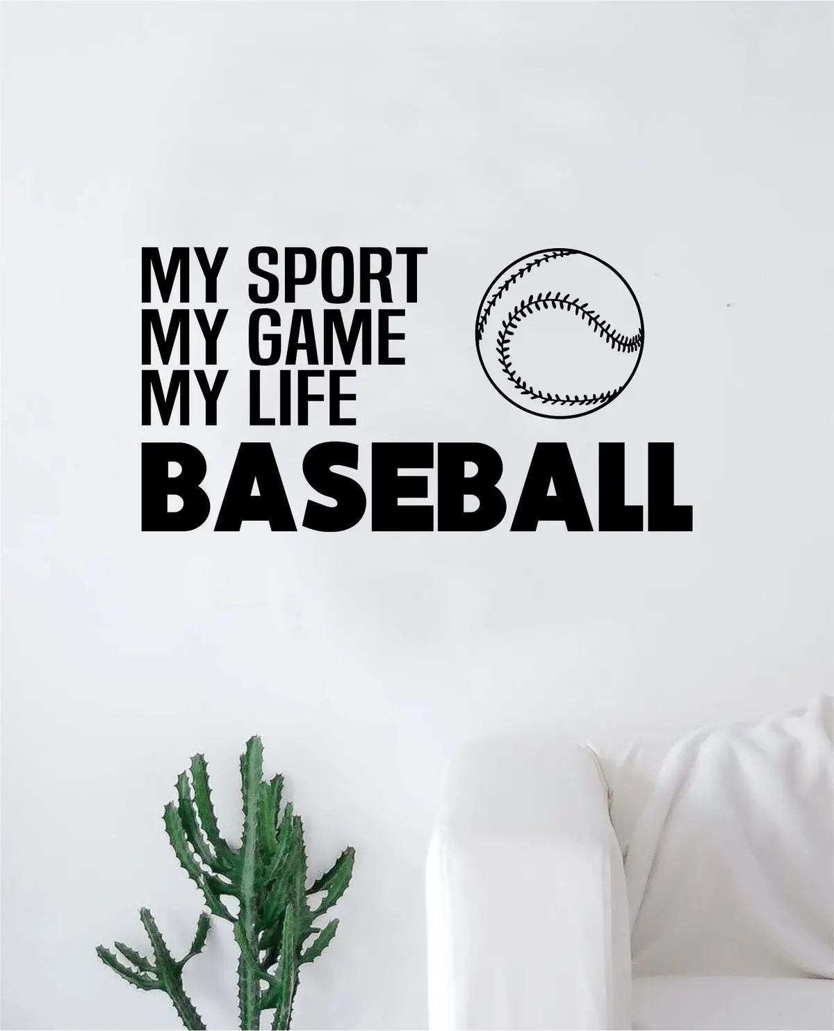 Baseball My Sport Game Life Wall Decal Sticker Vinyl Art Bedroom Room Home Decor Quote Ball Kids Teen Baby Boy Girl Nursery School Fitness Inspirational 1