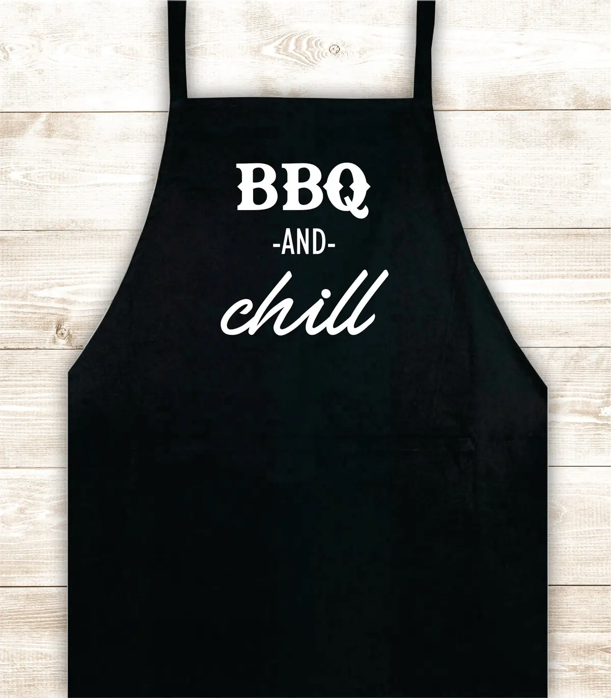 Bbq And Chill Apron Heat Press Vinyl Bbq Barbeque Cook Grill Chef Bake Food Funny Gift Men Kitchen 1
