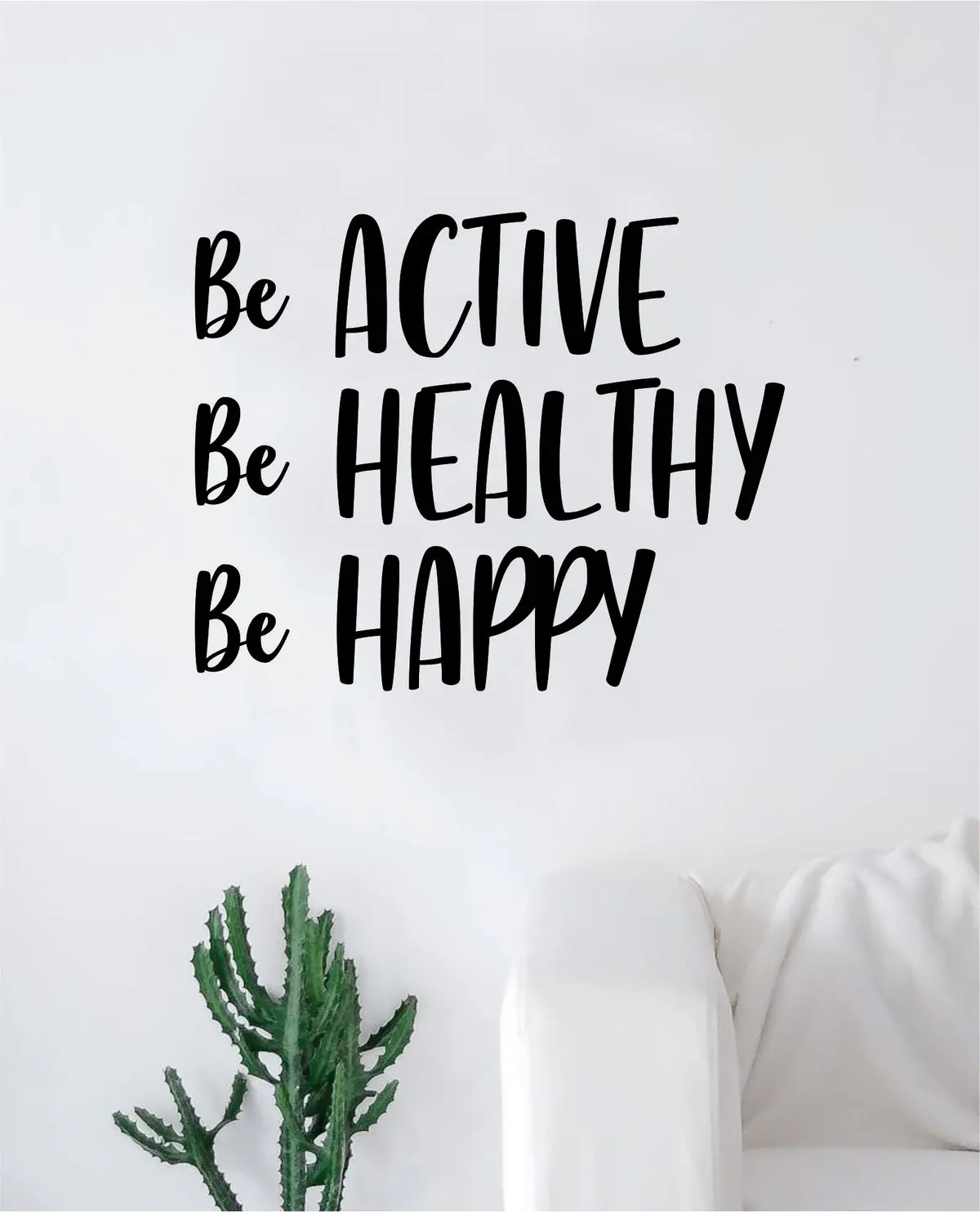 Be Active Healthy Happy V2 Decal Sticker Wall Vinyl Art Wall Bedroom Room Decor Motivational Inspirational Teen Gym Fitness 1