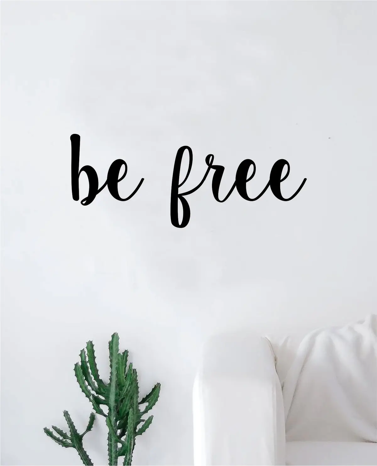 Be Free Wall Decal Sticker Vinyl Art Bedroom Living Room Decor Decoration Teen Quote Inspirational Motivational Inspiring Strong Brave Love Beautiful Yoga Namaste 1
