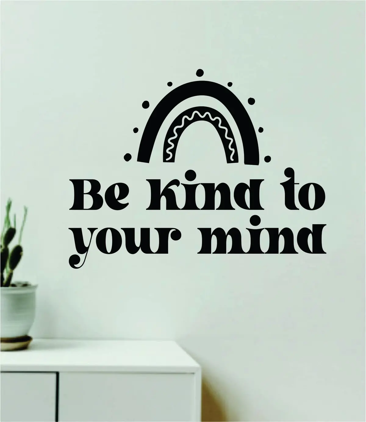 Be Kind To Your Mind V3 Wall Decal Home Decor Art Sticker Vinyl Quote Inspirational Positive Affirmation Mental Health 1