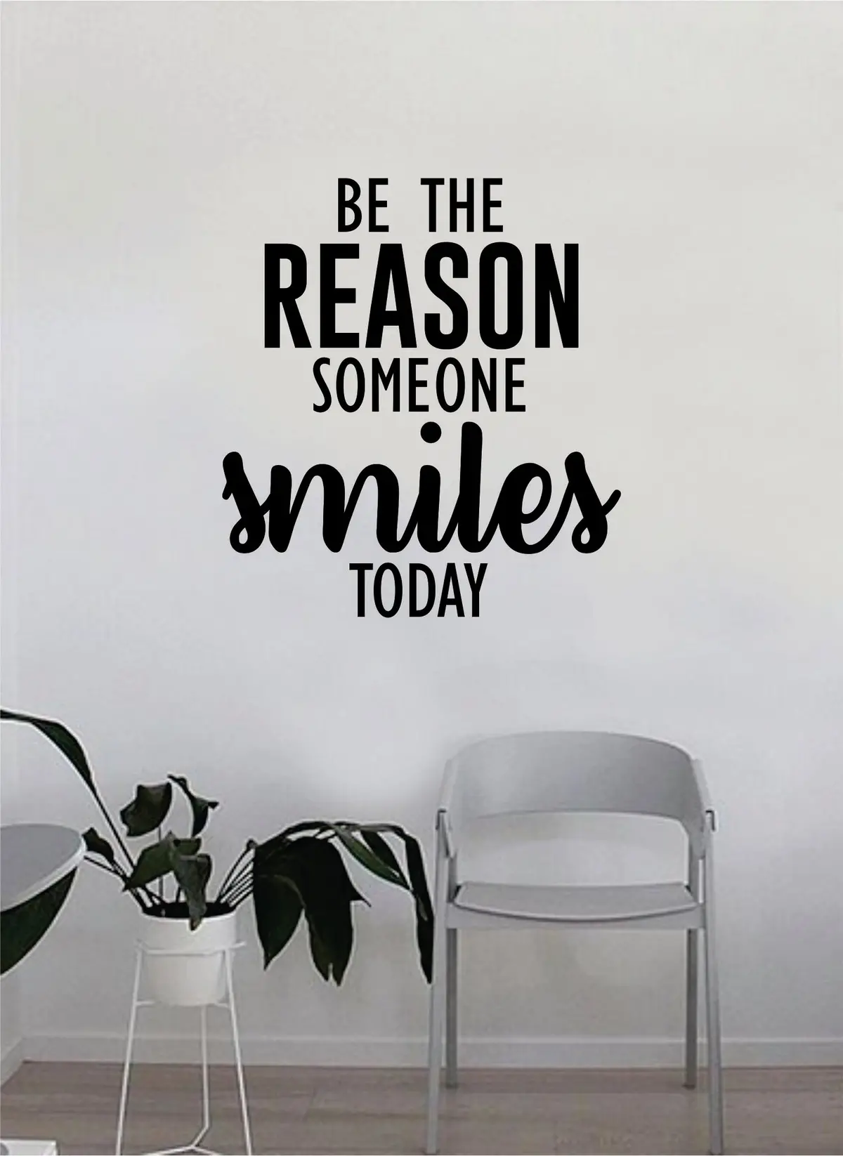 Be The Reason Someone Smiles Today Wall Decal Sticker Home Decor Vinyl Art Bedroom Teen Inspirational Quote Cute Happy School Nursery Baby Kids 1