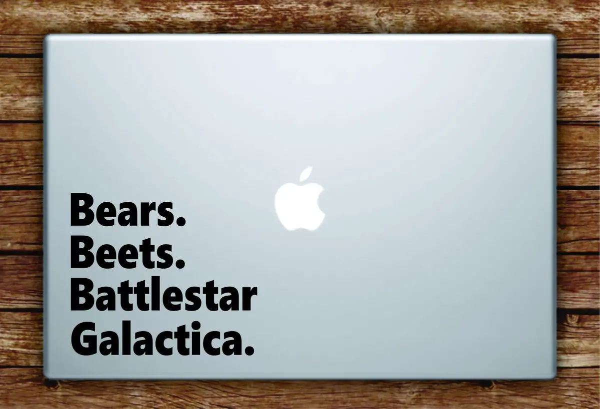 Bears Beets Battlestar Galactica Quote Laptop Decal Sticker Vinyl Art Quote Macbook Apple Decor Funny The Office Tv Show 1