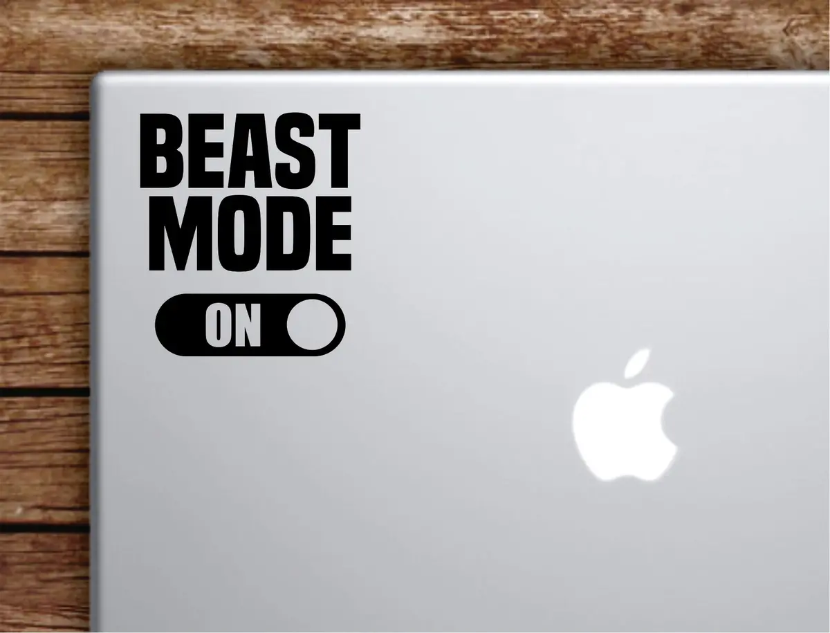 Beast Mode On Laptop Decal Sticker Vinyl Art Quote Macbook Apple Decor Car Window Truck Gym Lift Fitness Health 1