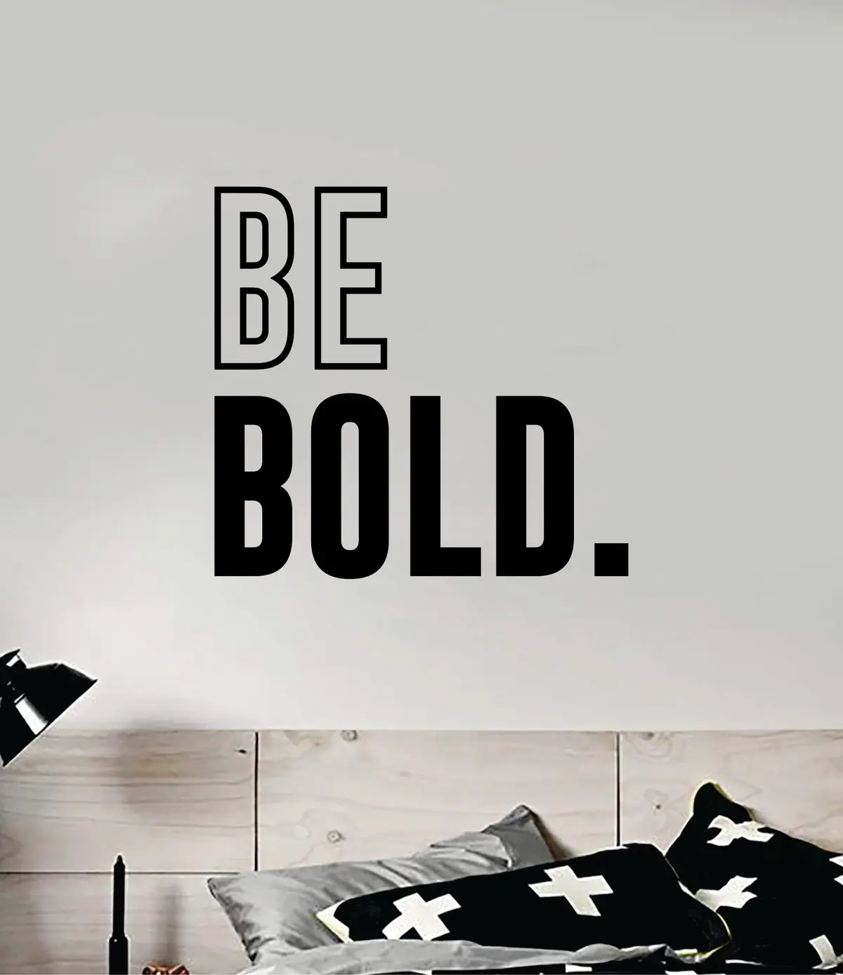 Be Bold Quote Wall Decal Sticker Vinyl Art Decor Bedroom Room Boy Girl Inspirational Motivational School Nursery Good Vibes 1