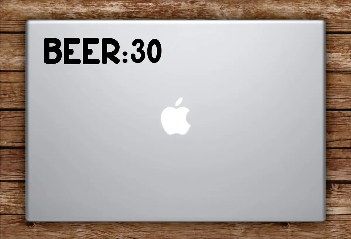 B 30 Laptop Apple Macbook Quote Wall Decal Sticker Art Vinyl Funny Drinks Man Cave Bar 1