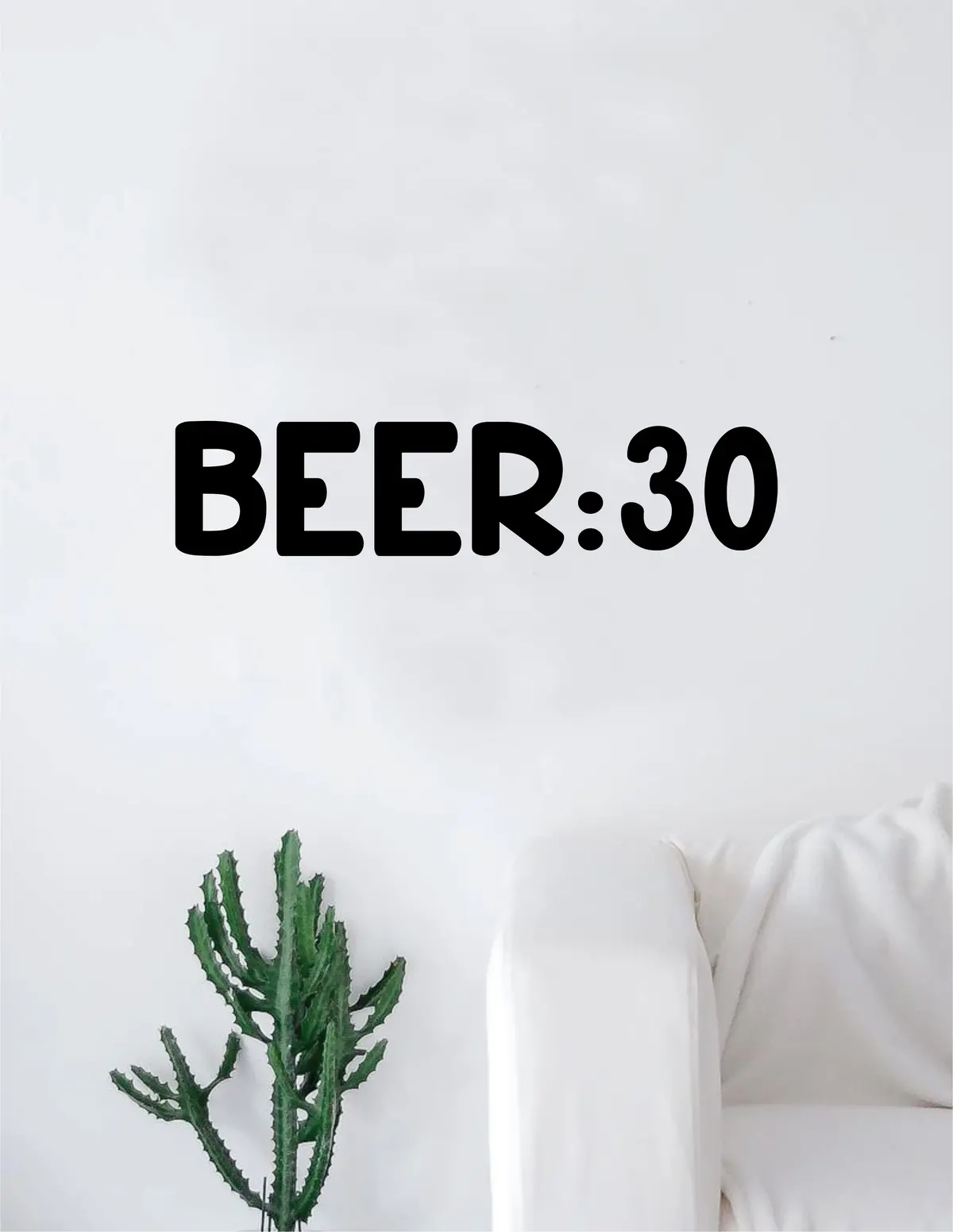 B 30 Decal Sticker Wall Vinyl Art Home Decor Teen Quote Inspirational Funny Drinks Man Cave 1
