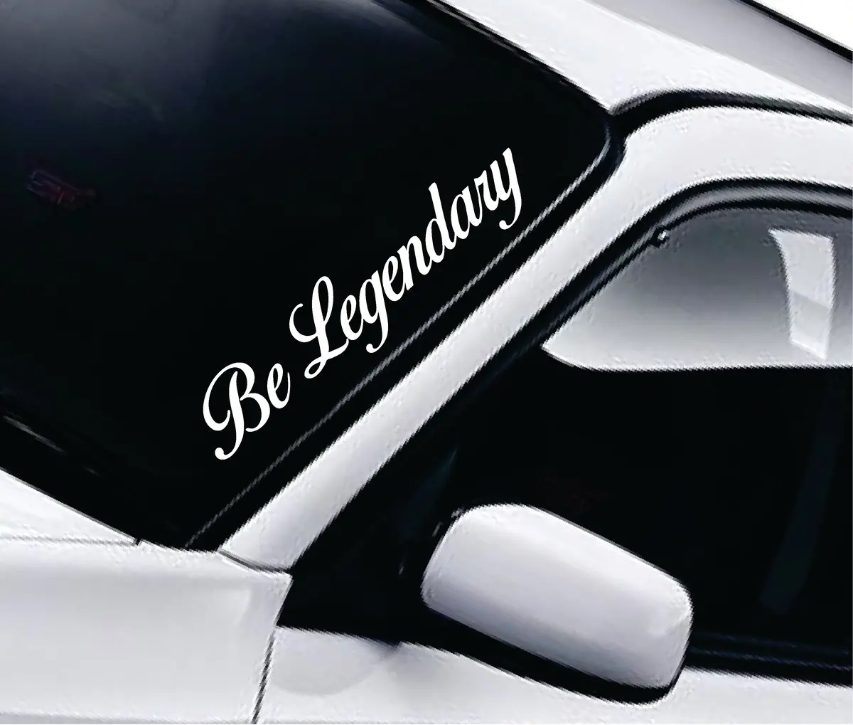 Be Legendary Wall Decal Car Truck Window Windshield Jdm Sticker Vinyl Lettering Quote Boy Girl Funny Men Racing Sadboyz Sadgirlz Broken Heart Club Stay Humble 1