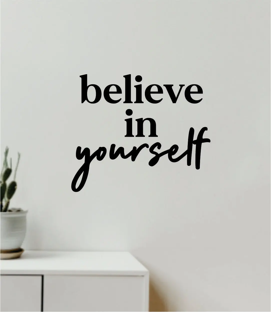 Believe In Yourself V2 Decal Sticker Quote Wall Vinyl Art Wall Bedroom Room Home Decor Inspirational Teen Baby Nursery Girls Playroom School Gym Fitness 1