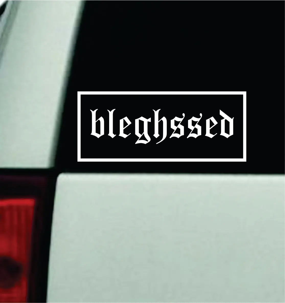 Bleghssed V3 Car Decal Truck Mirror Window Windshield Bumper Sticker Men Girls Blegh Metal Emo Hardcore Music Goth 1