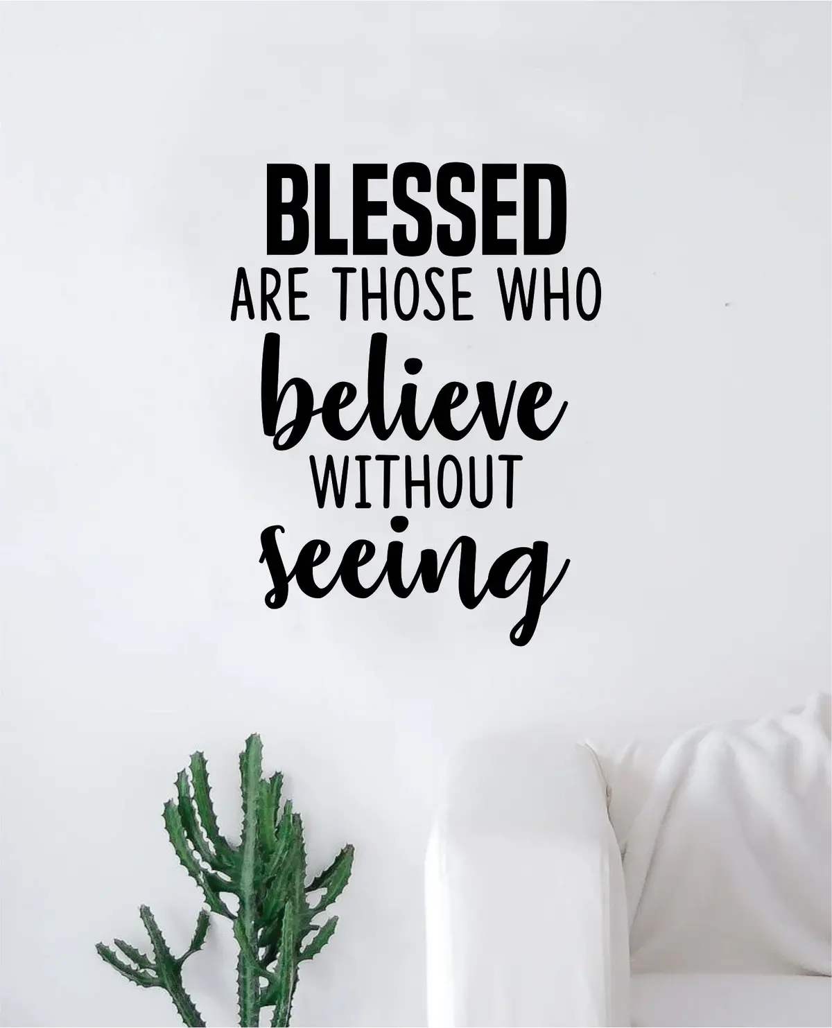 Blessed Believe Quote Wall Decal Sticker Bedroom Home Room Art Vinyl Inspirational Motivational Teen Decor Religious Bible Verse God Blessed Spiritual 1