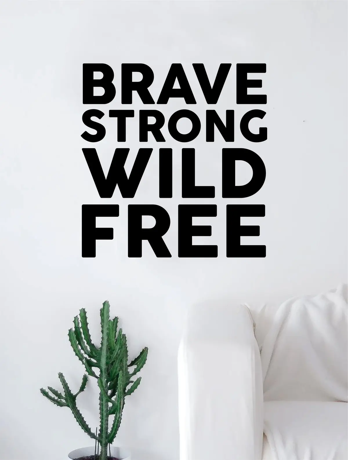 Brave Strong Wild Free Quote Decal Sticker Wall Vinyl Art Home Decor Inspirational Adventure Travel 1