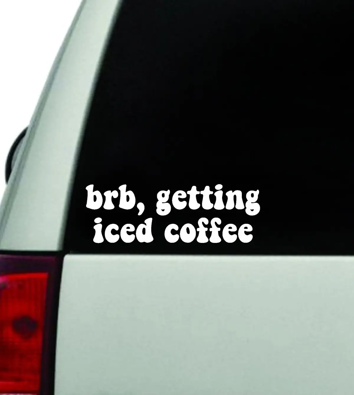 Brb Getting Iced Coffee Car Decal Truck Window Windshield Jdm Bumper Sticker Vinyl Quote Boy Girls Funny Mom Women Trendy Cute Aesthetic 1