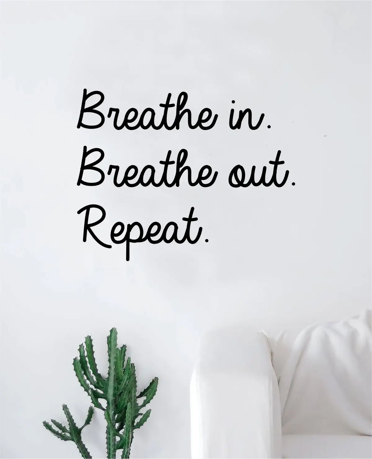 Breathe In Out Repeat Wall Decal Decor Art Sticker Vinyl Room Bedroom Inspirational Home Teen Baby Yoga Relax 1