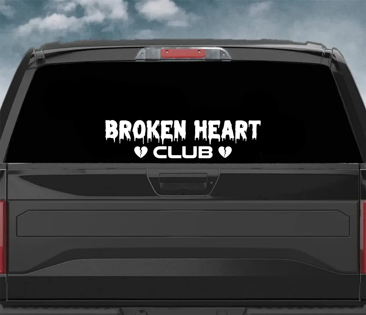 Broken Heart Club V4 Car Decal Truck Window Windshield Jdm Sticker Vinyl Quote Drift Men Automobile Street Racing Sadboyz Japanese 2