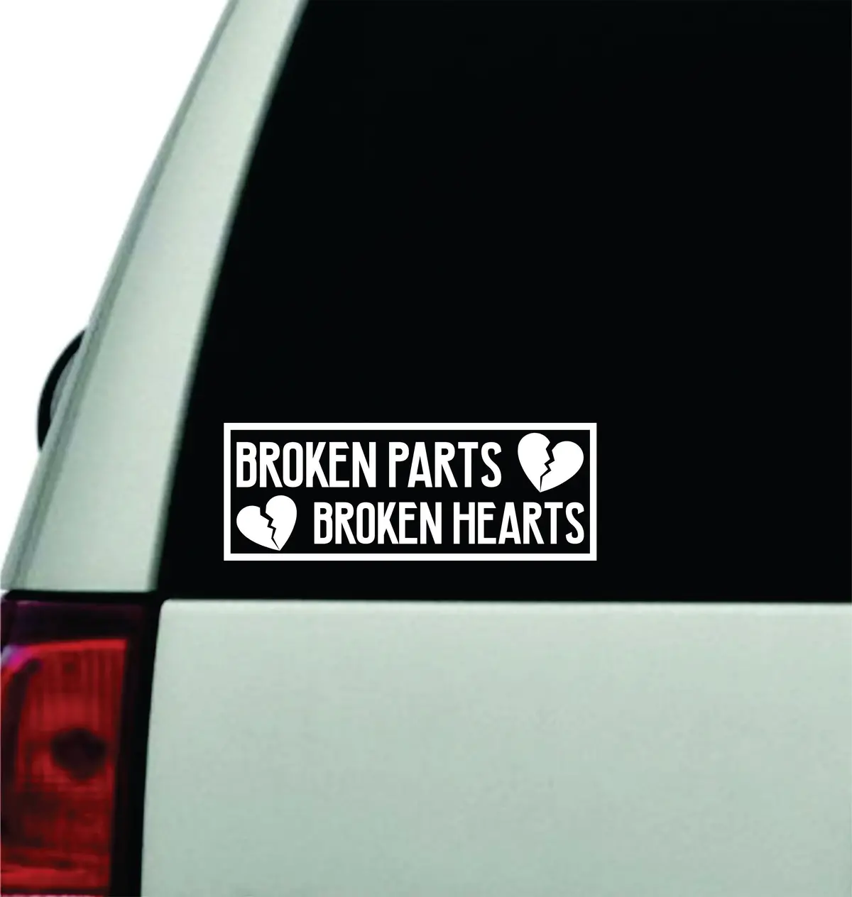 Broken Parts Broken Hearts Wall Decal Car Truck Window Windshield Jdm Sticker Vinyl Lettering Quote Drift Boy Girl Funny Sadboyz Racing Men Broken Heart Club 1