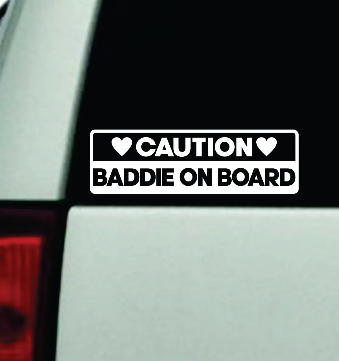 Caution Baddie On Board Car Decal Truck Mirror Window Windshield Bumper Sticker Men Girls Funny Cute Meme 1