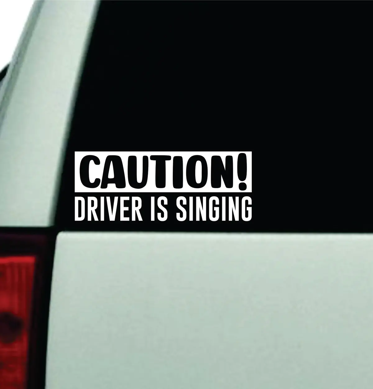 Caution Driver Is Singing Car Decal Truck Window Windshield Rearview Jdm Bumper Sticker Vinyl Quote Boy Funny Girls Mom Milf Women Trendy Aesthetic Bestie Music 1