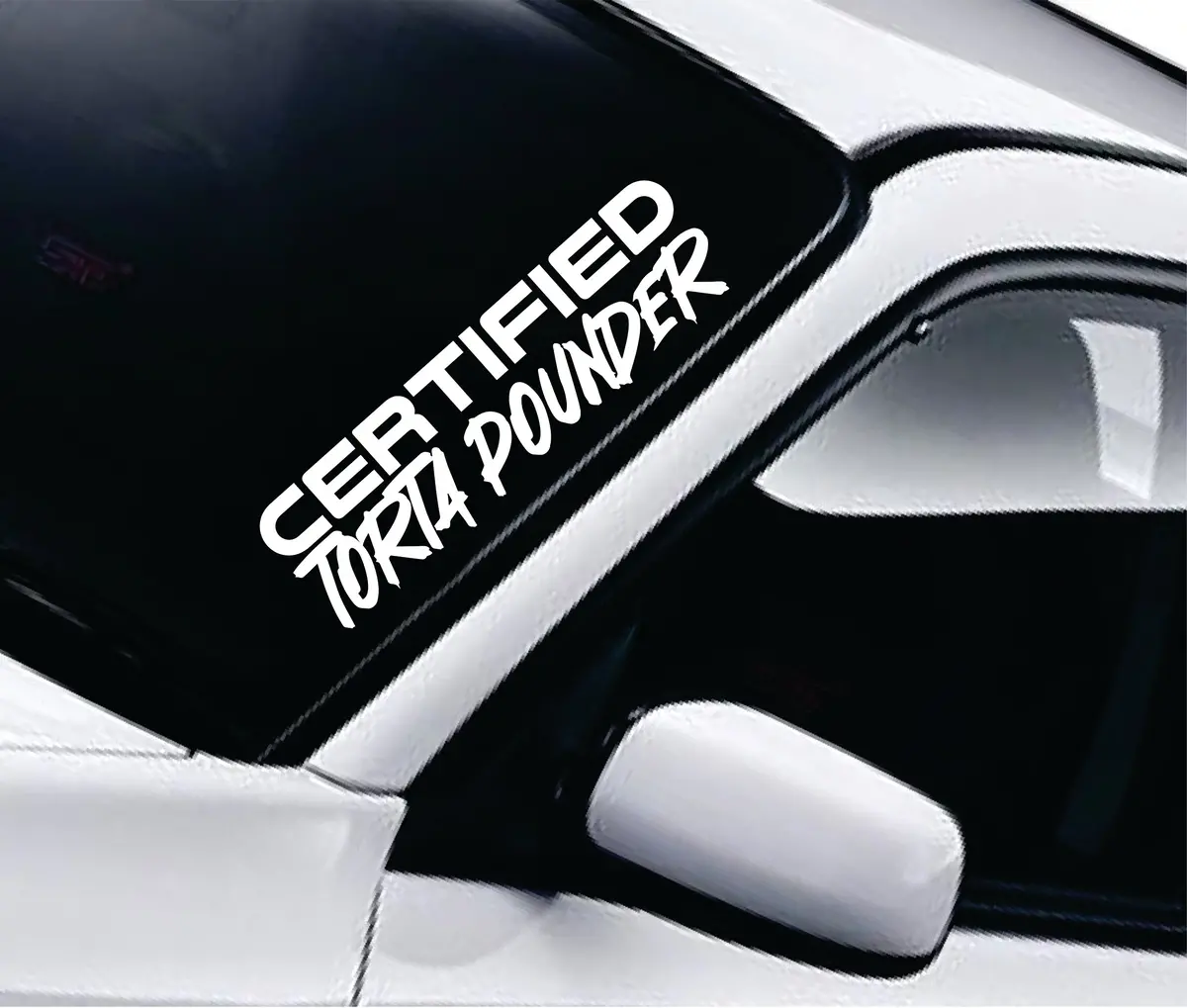Certified Torta Pounder Car Decal Truck Window Windshield Banner Jdm Sticker Vinyl Quote Men Meets Club 1