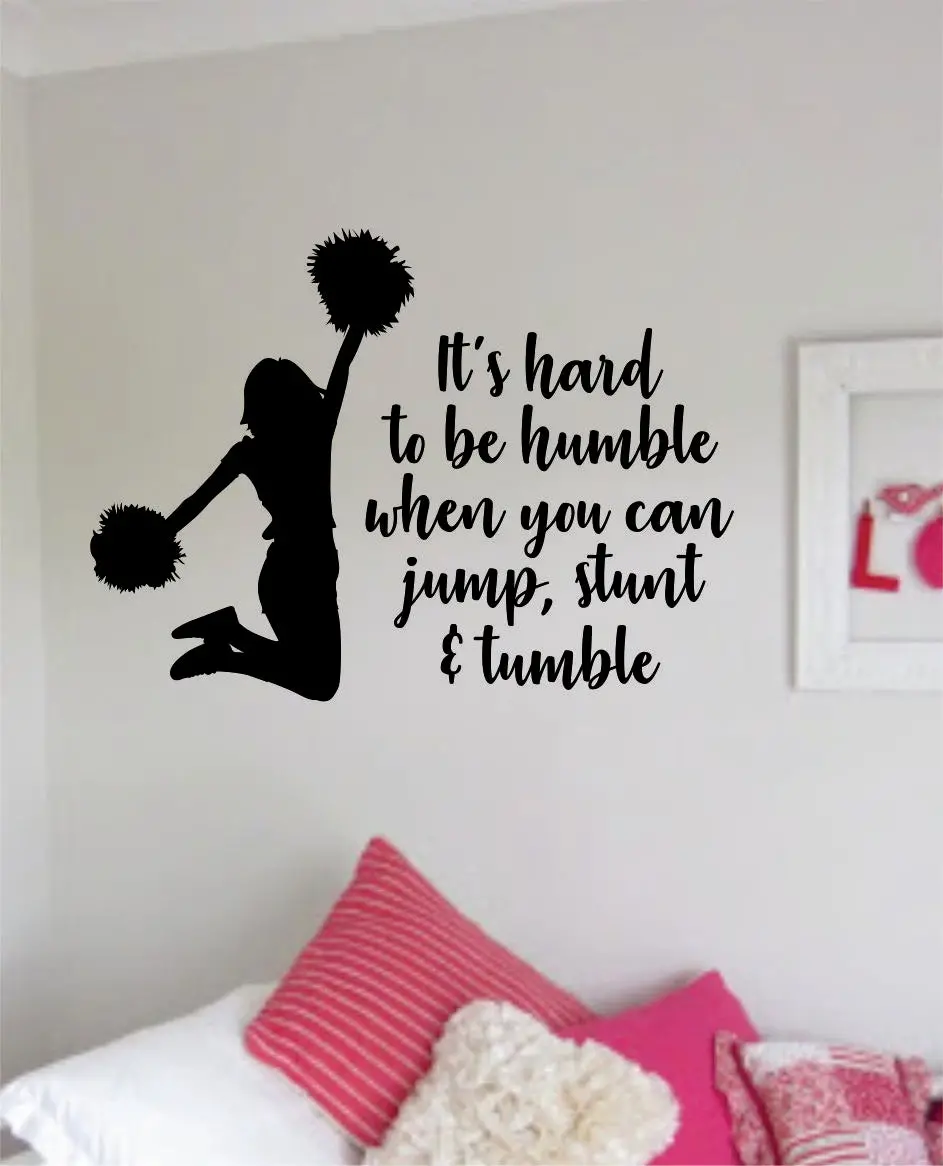 Cheer It's Hard To Be Humble Decal Sticker Room Bedroom Wall Vinyl Art Decor Girl Boy Teen Kids Sports School Cheerleader Lead Dance Sing Jump Stunt Tumble Spirit 1