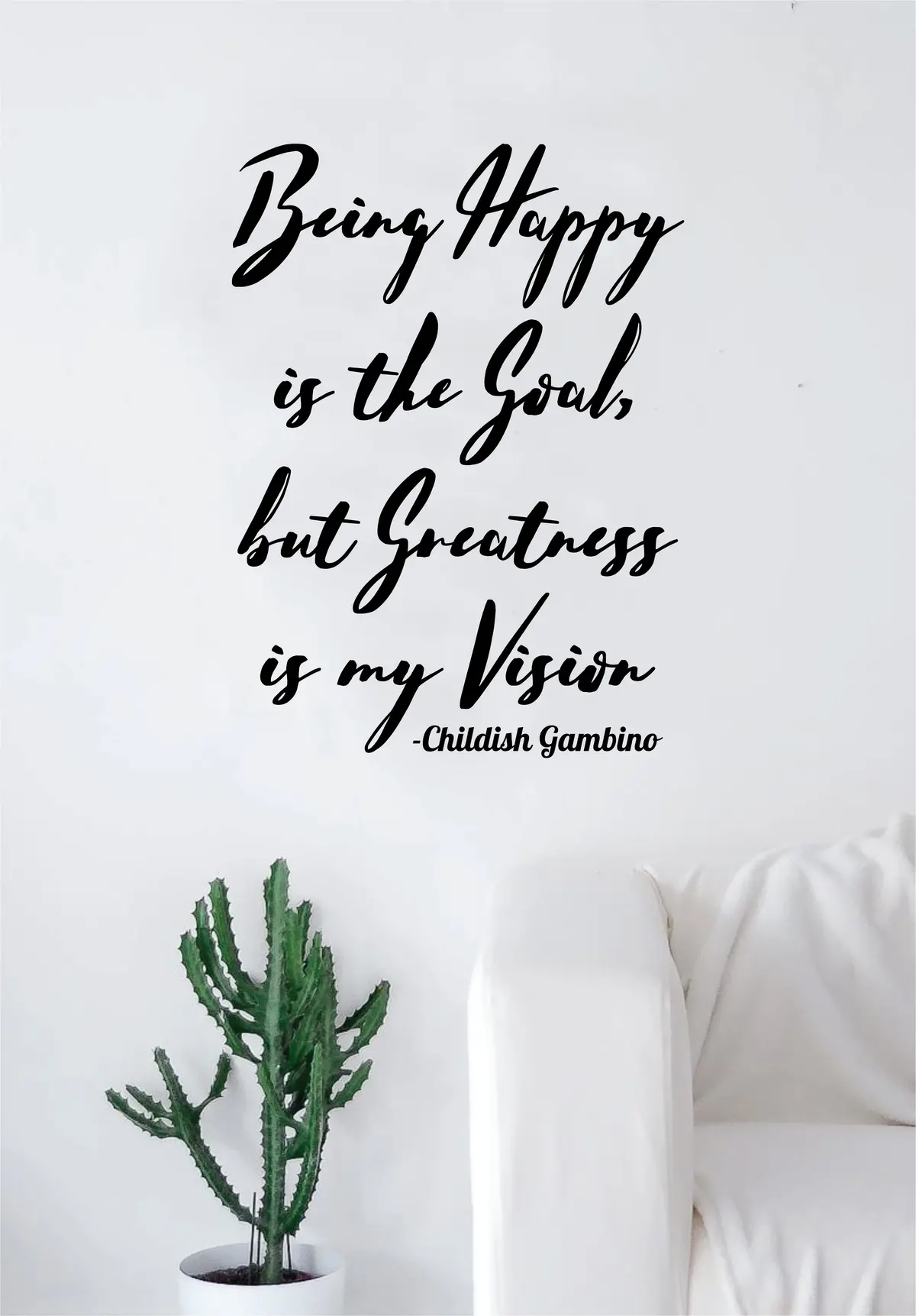 Childish Gambino Being Happy Quote Wall Decal Sticker Room Art Vinyl Rnb Rap Hip Hop Lyrics Music Inspirational 1