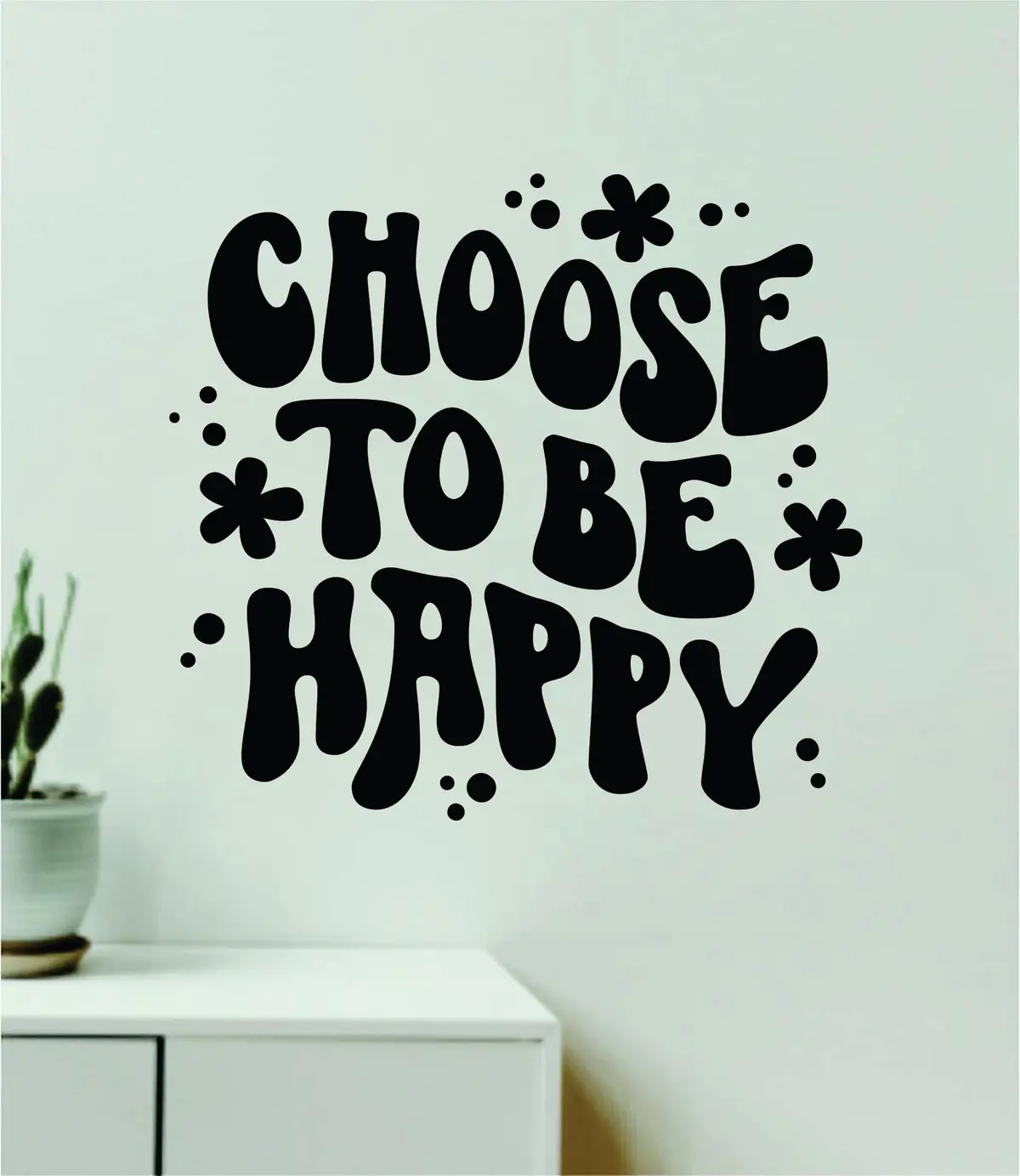 Choose To Be Happy Quote Wall Decal Sticker Vinyl Art Decor Bedroom Girls Inspirational Motivational School Nursery Positive Affirmations 1