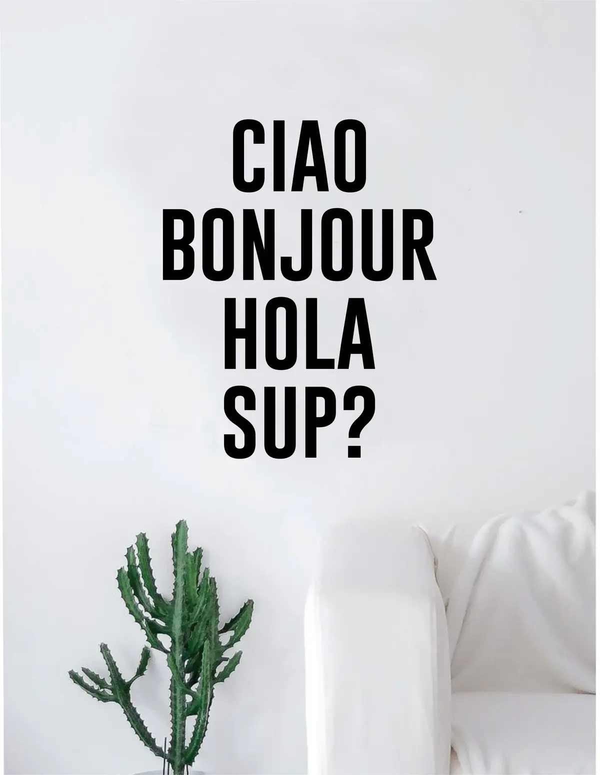 Ciao Bonjour Hola Sup Quote Wall Decal Sticker Room Art Vinyl Funny Hello Languages Inspirational Travel 1