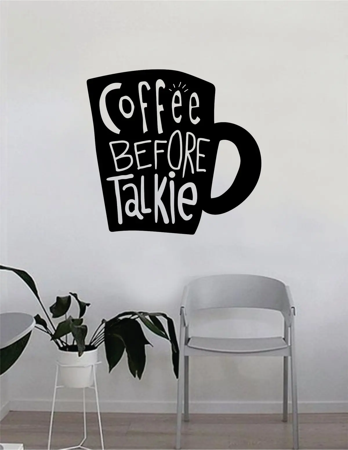 Coffee Before Talkie Cup Quote Wall Decal Sticker Bedroom Living Room Art Vinyl Beautiful Decor Kitchen Cute Shop Morning Funny Java 1