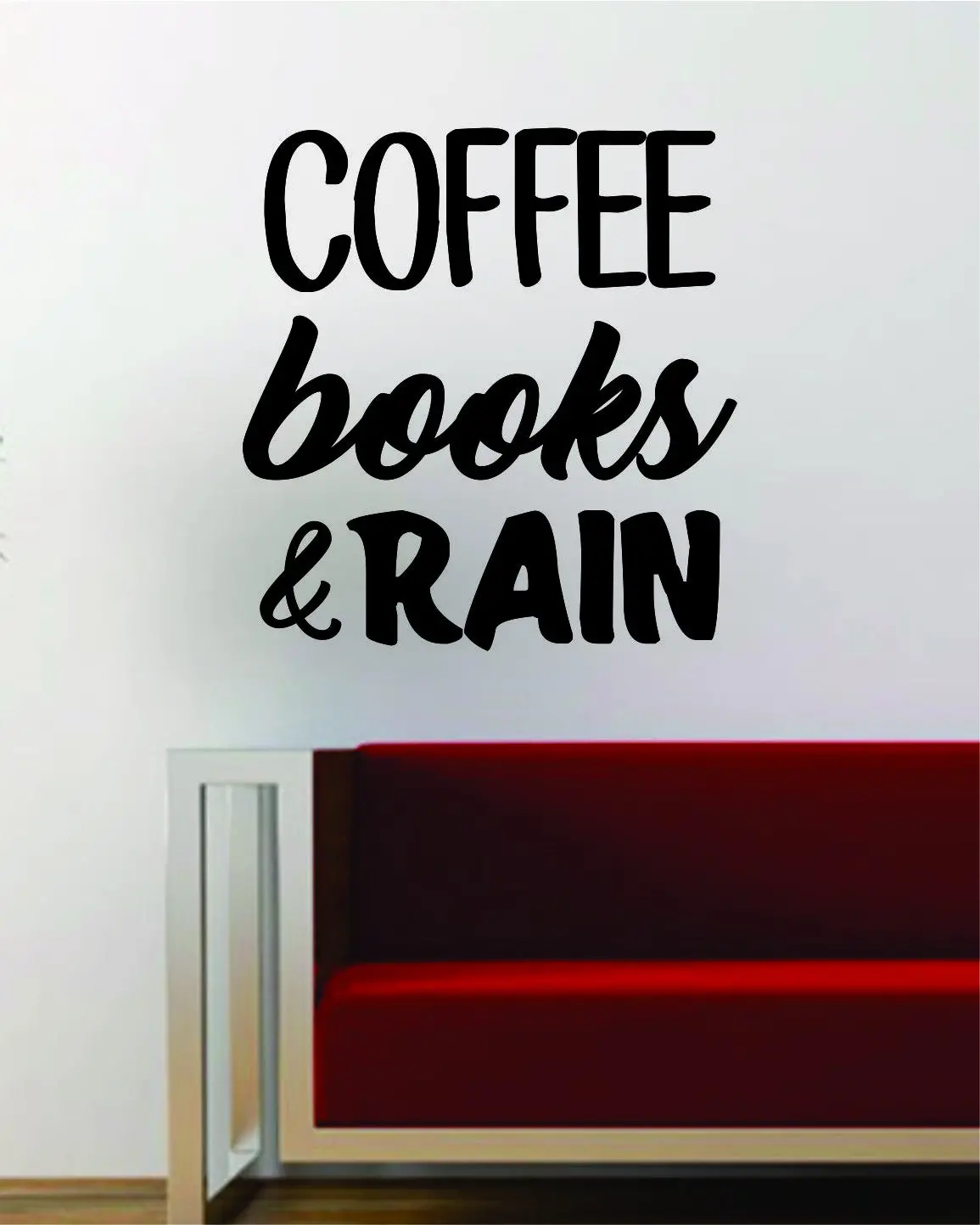 Coffee Books And Rain Quote Wall Decal Sticker Vinyl Art Words Decor Inspirational Cute Funny 1