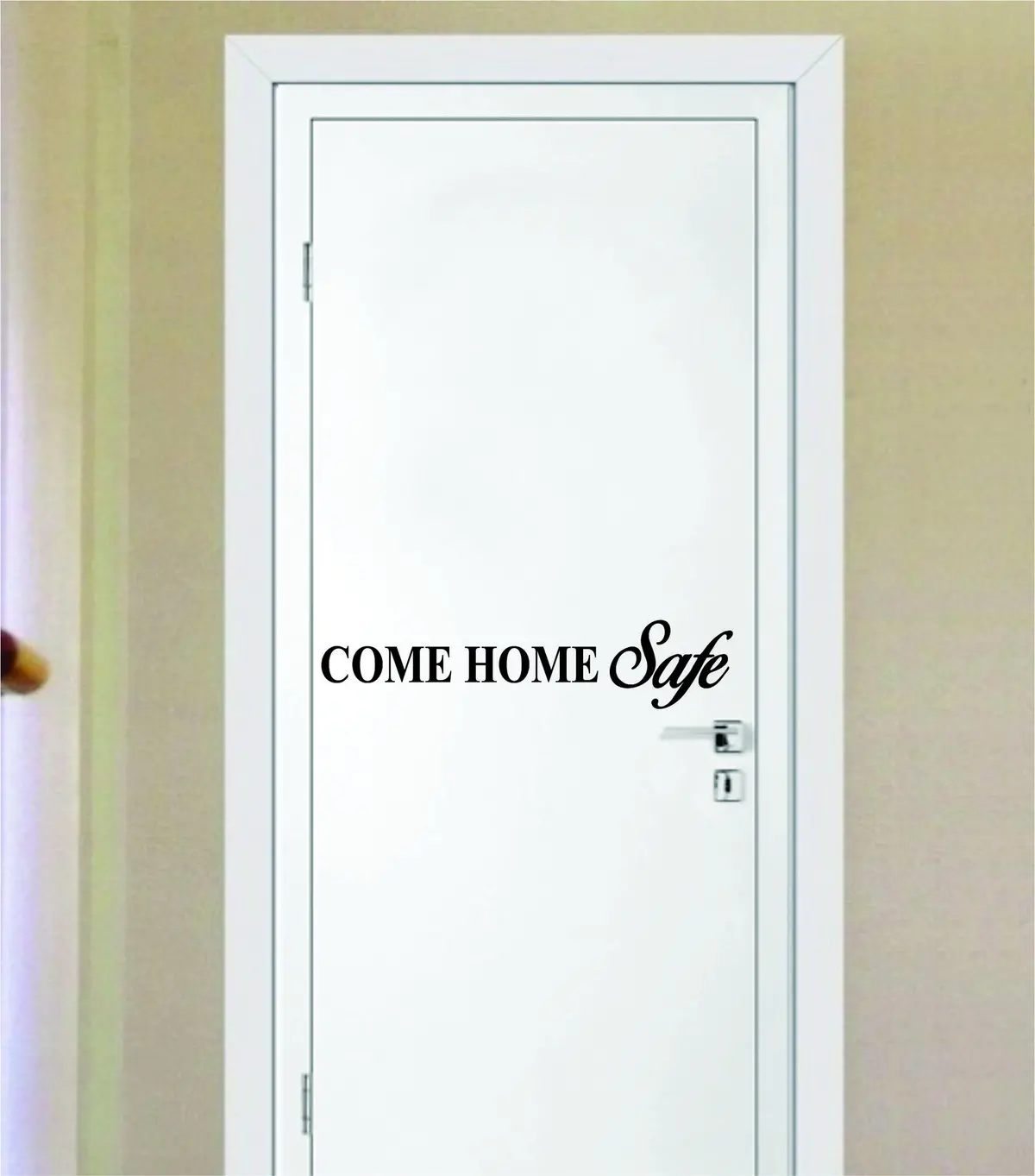 Come Home Safe Door Quote Decal Sticker Wall Vinyl Decor Art Home 1