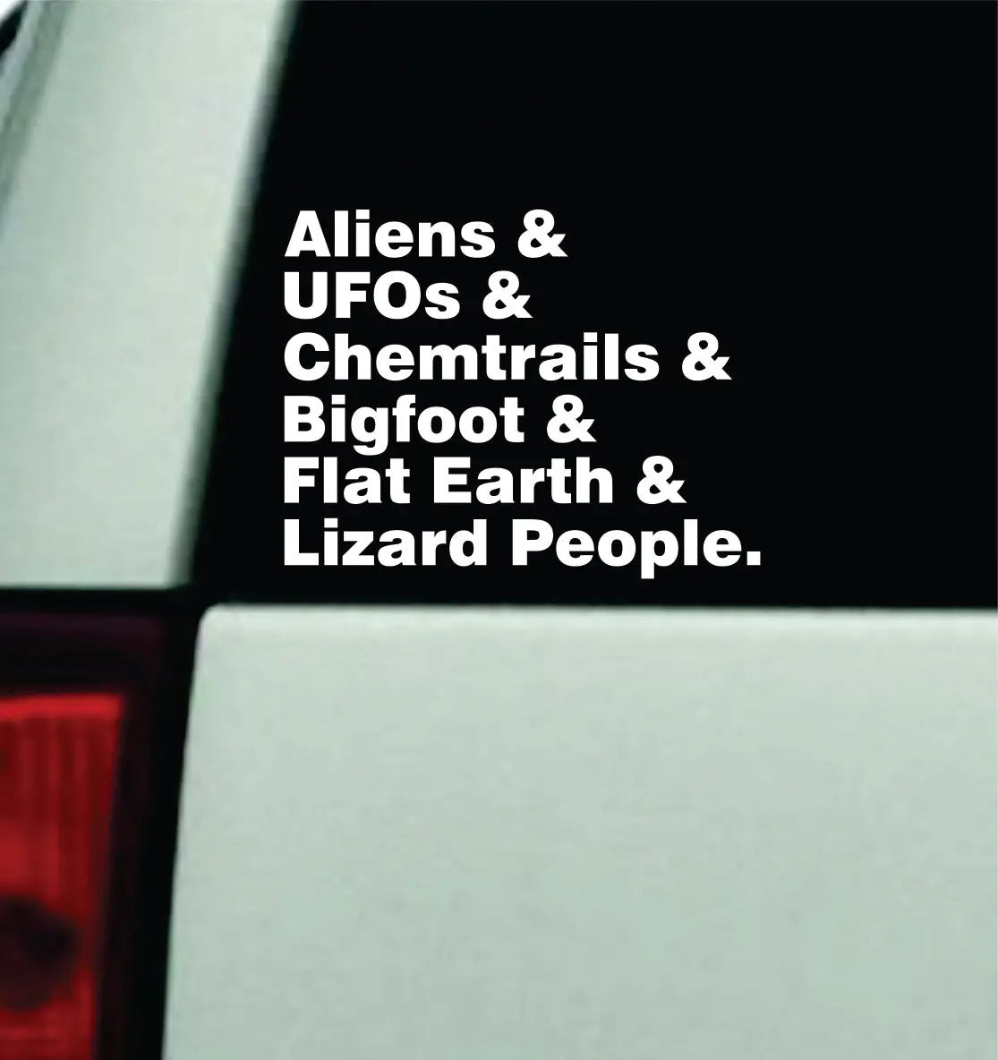 Conspiracy Theories Car Decal Truck Mirror Window Windshield Bumper Sticker Men Girls Funny Meme Alien Ufo Sasquatch 1