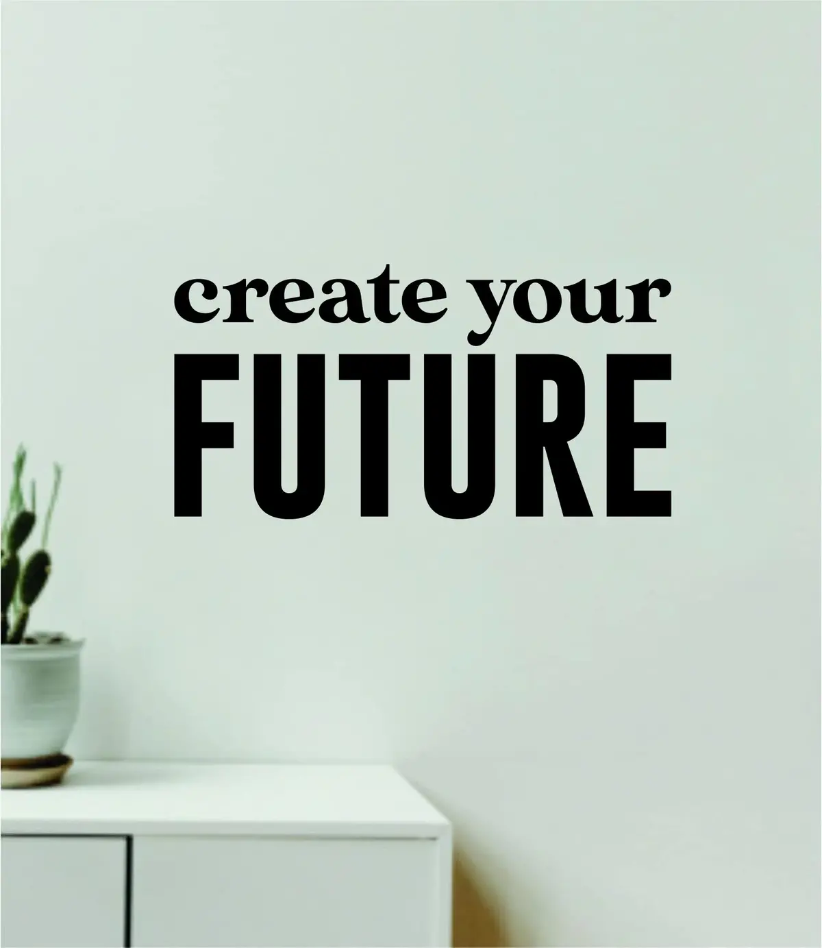 Create Your Future Quote Wall Decal Sticker Vinyl Art Decor Bedroom Room Boy Girl Inspirational Motivational School Nursery Good Vibes Gym 1