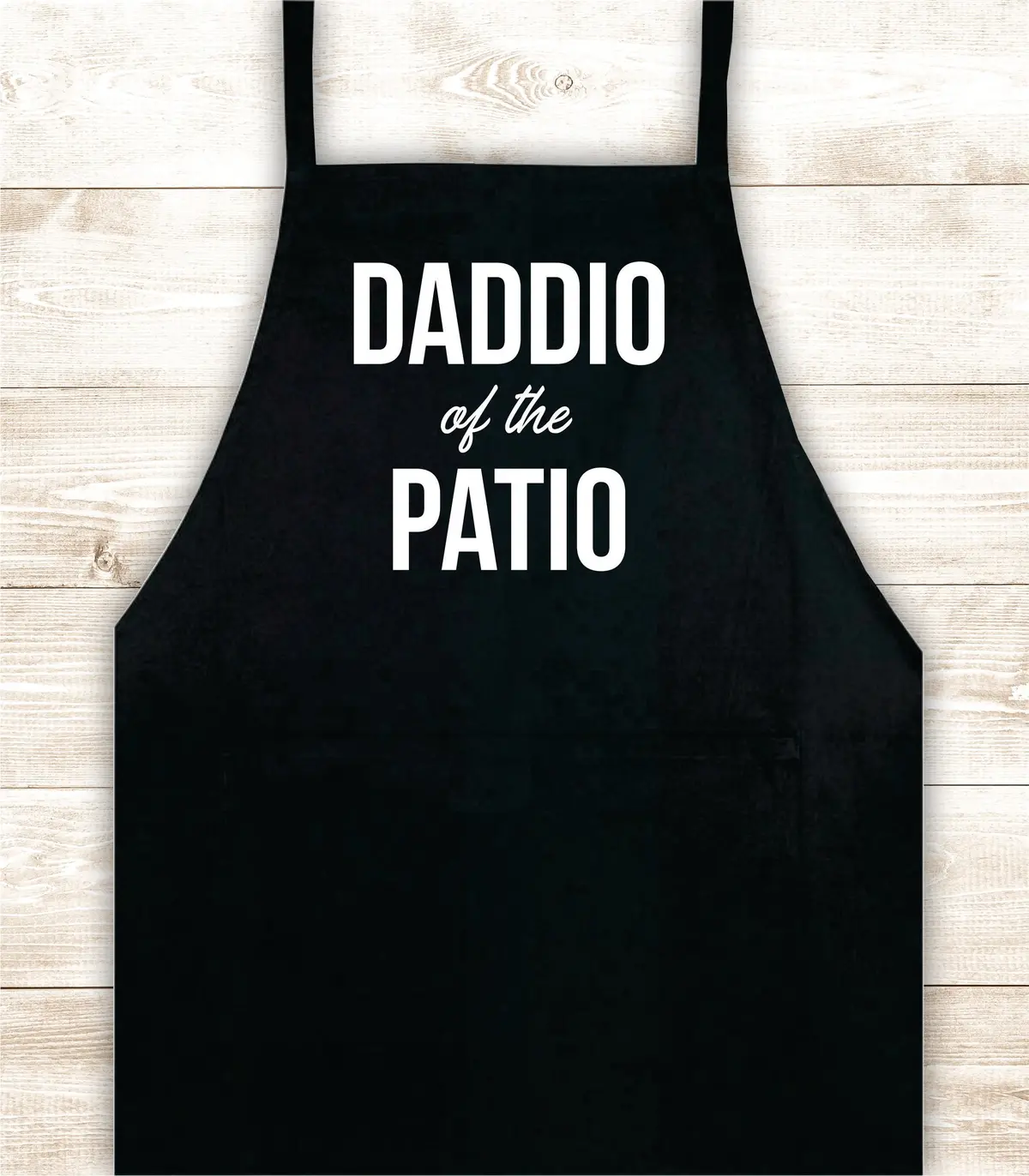 Daddio Of The Patio Apron Heat Press Vinyl Bbq Barbeque Cook Grill Chef Bake Food Funny Gift Men Kitchen 1