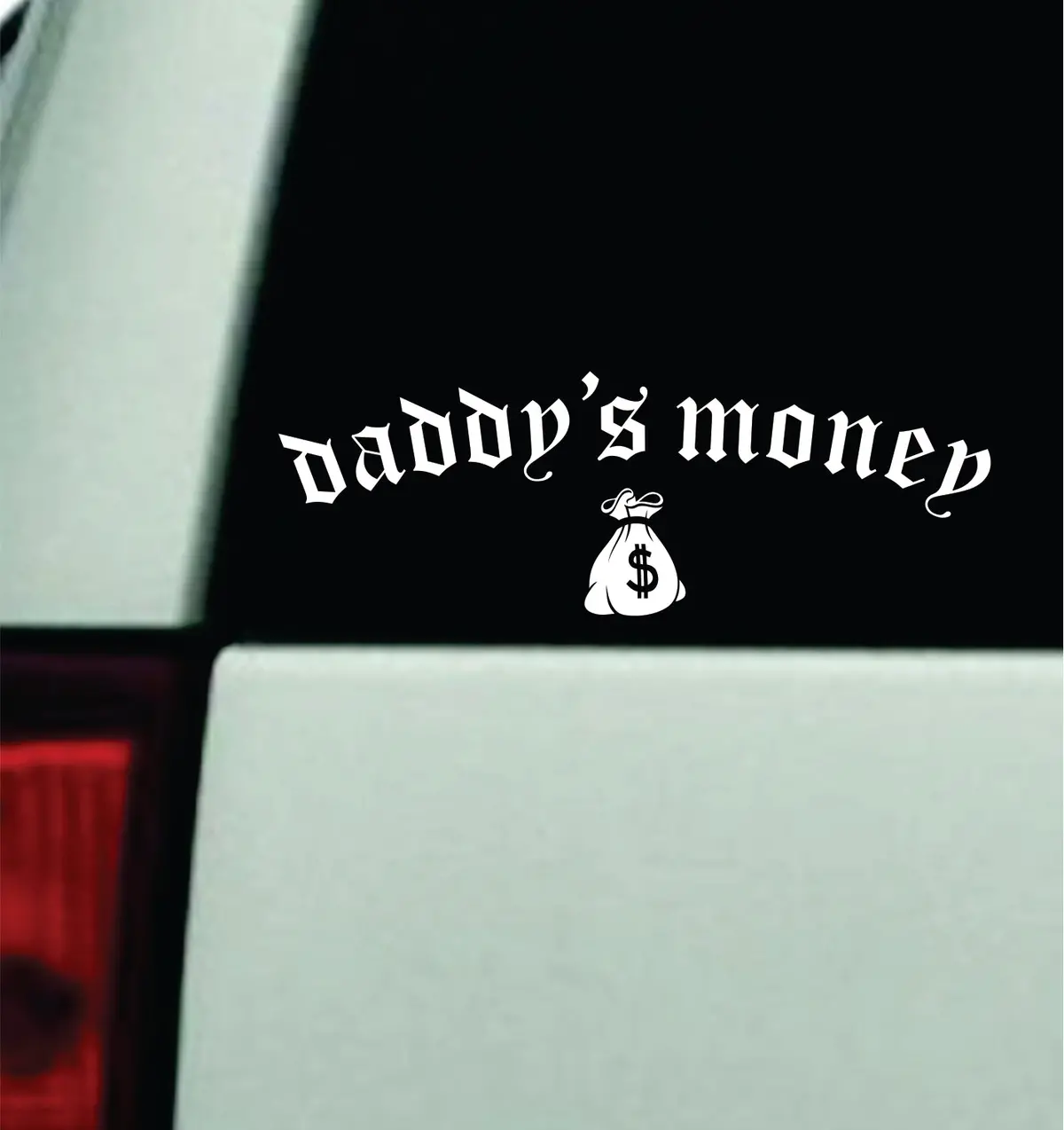 Daddy's Money Bag Car Decal Bumper Sticker Truck Mirror Window Windshield Men Jdm 2