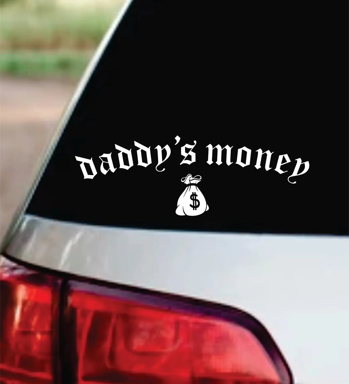 Daddy's Money Bag Car Decal Bumper Sticker Truck Mirror Window Windshield Men Jdm 4