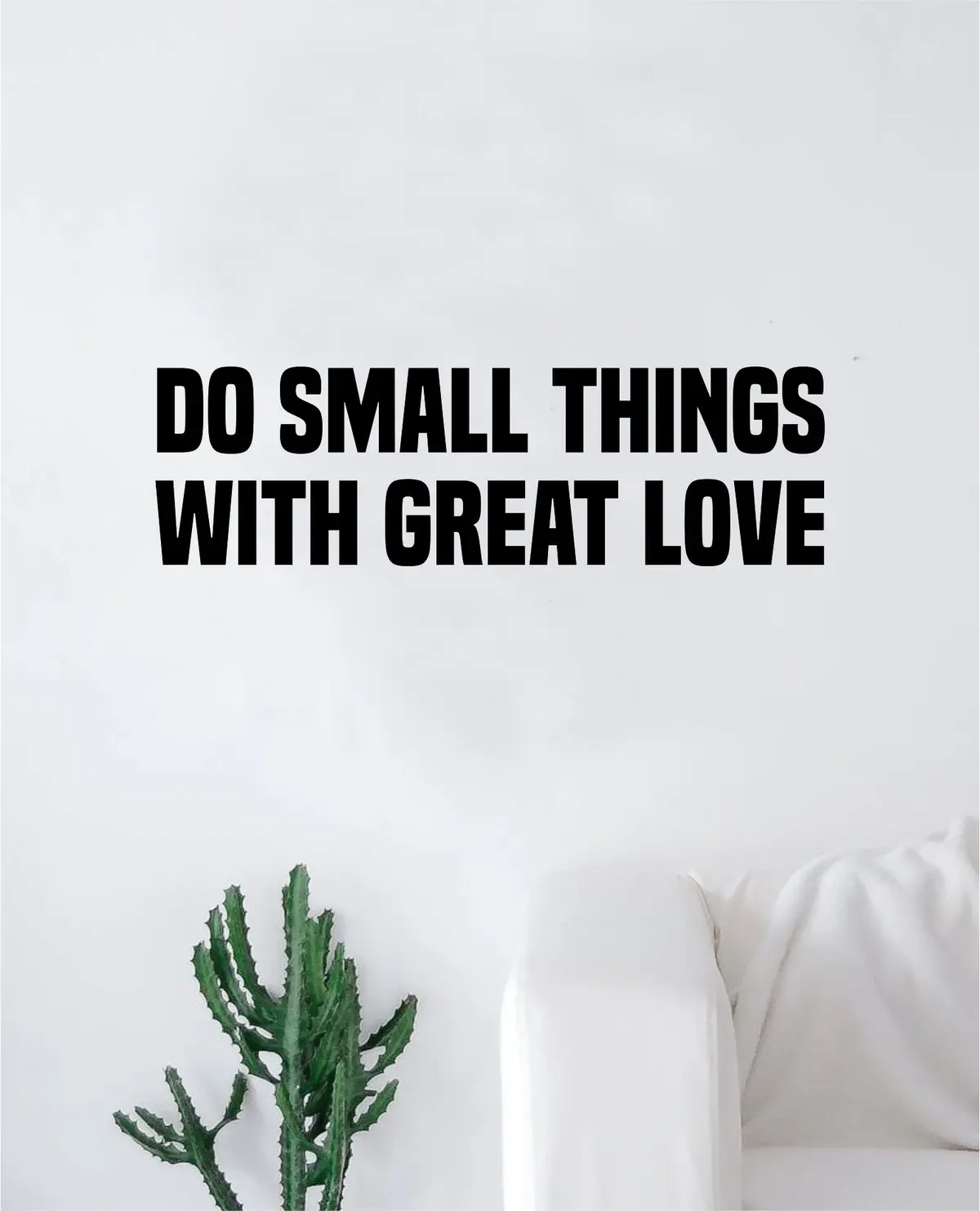 Do Small Things With Great Love Decal Sticker Wall Vinyl Art Wall Bedroom Room Home Decor Quote Teen Kids Baby Nursery Family 1